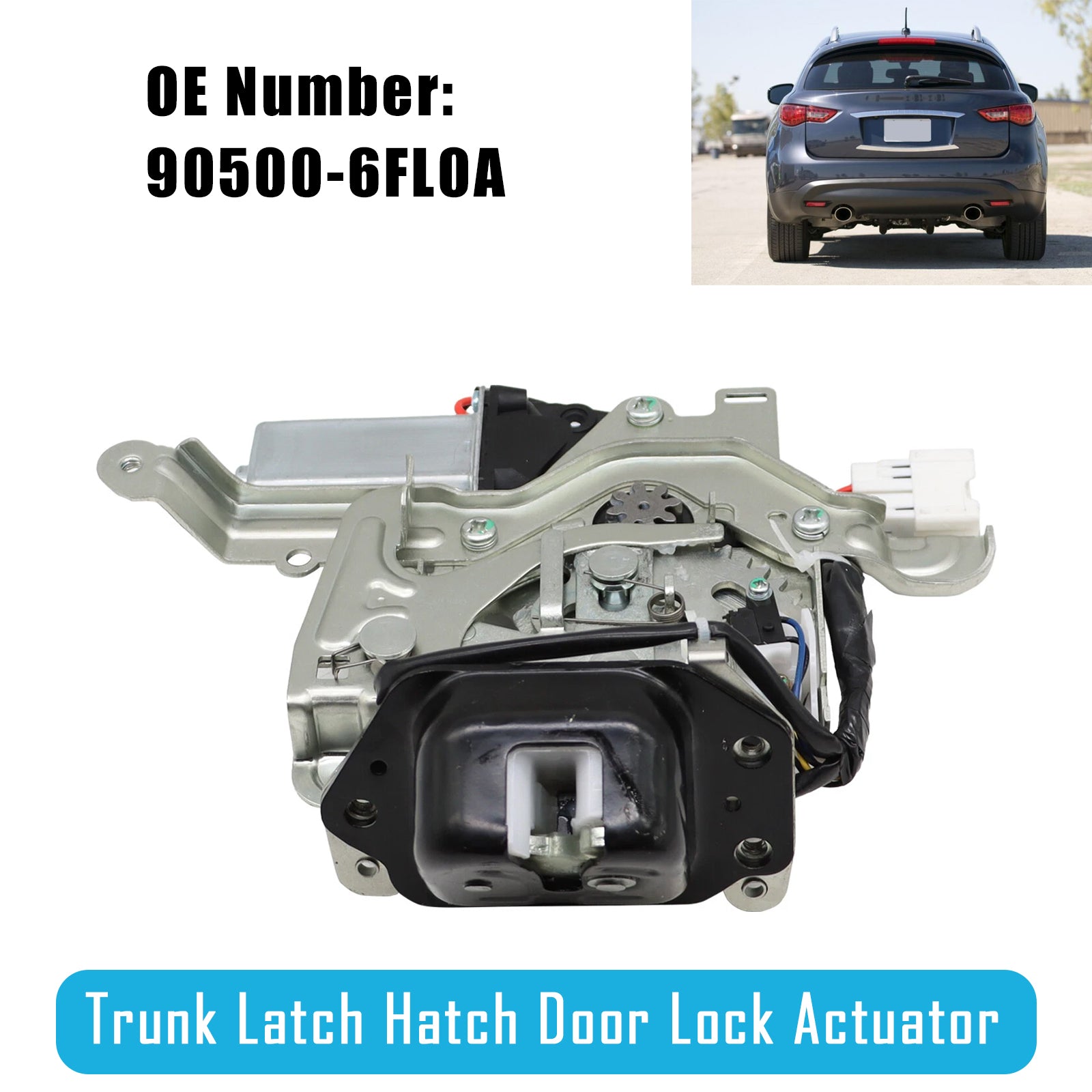 Rear Tailgate Lock Actuator 90500-6FL0A For Infiniti FX35 FX37 FX50 Nissan Murano