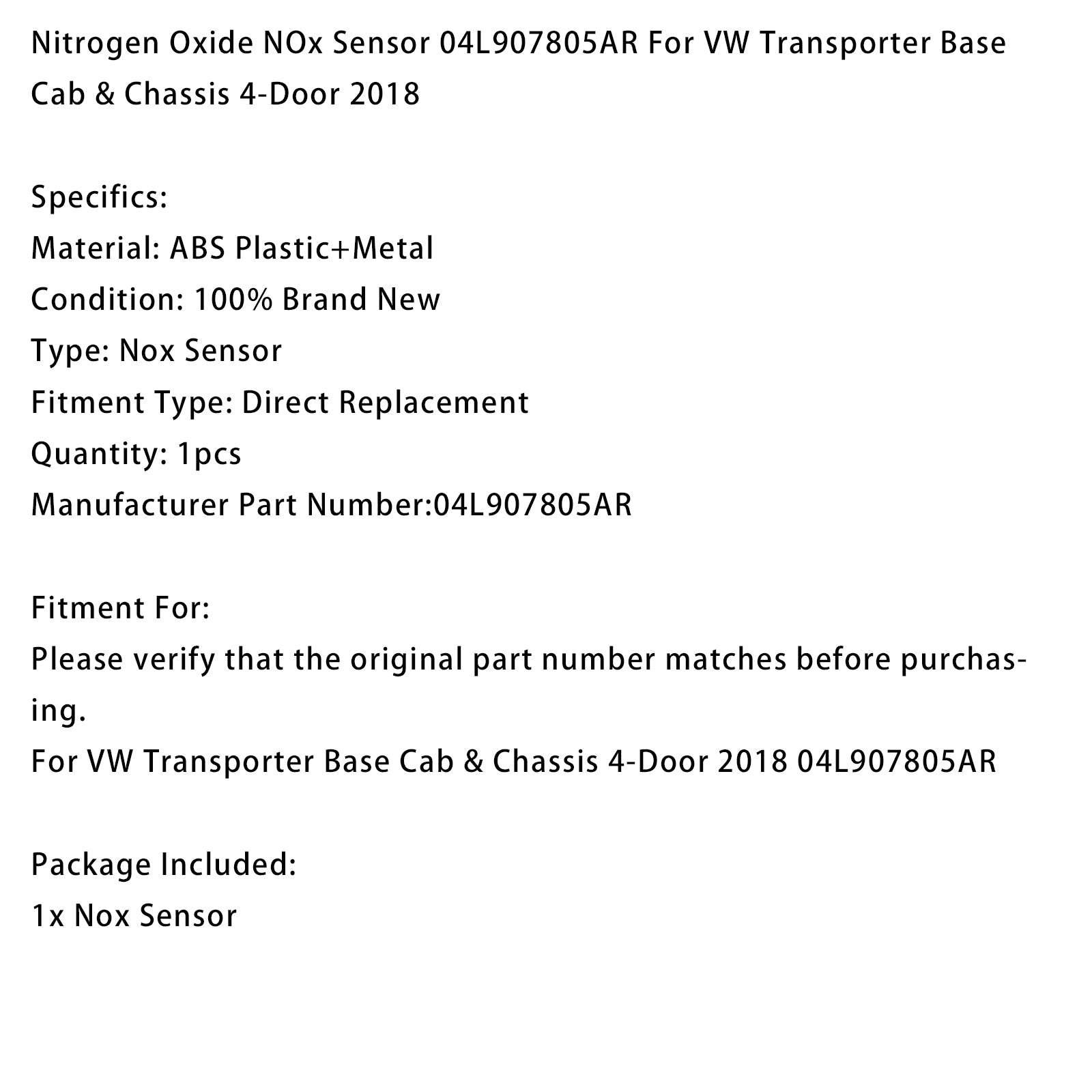 Nitrogen Oxide NOx Sensor 04L907805AR For VW Transporter Base Cab & Chassis 2018
