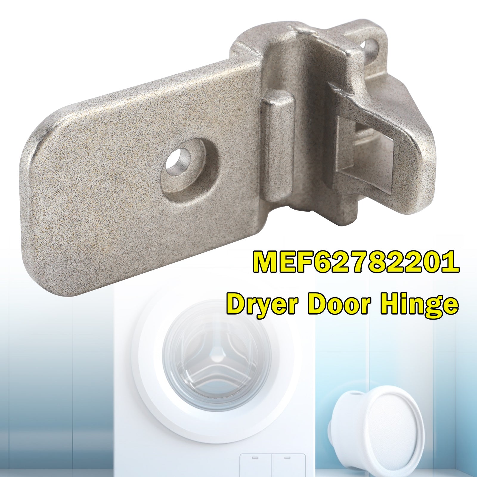 MEF62782201 Dryer Door Hinge Replacement For LG Dryer AP5978786 PS11711929