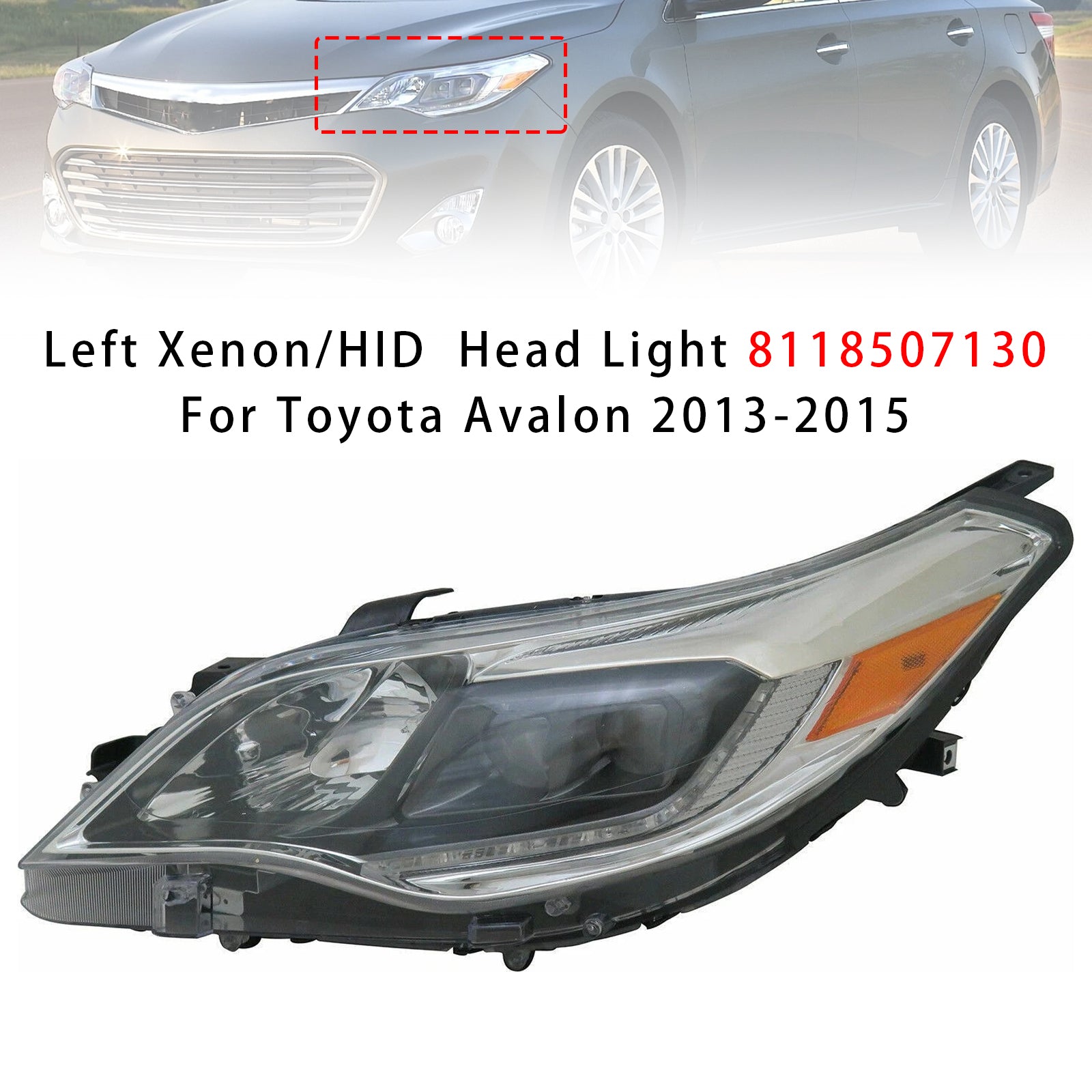 Left Xenon/HID Head Light 8118507130 For Toyota Avalon 2013-2015