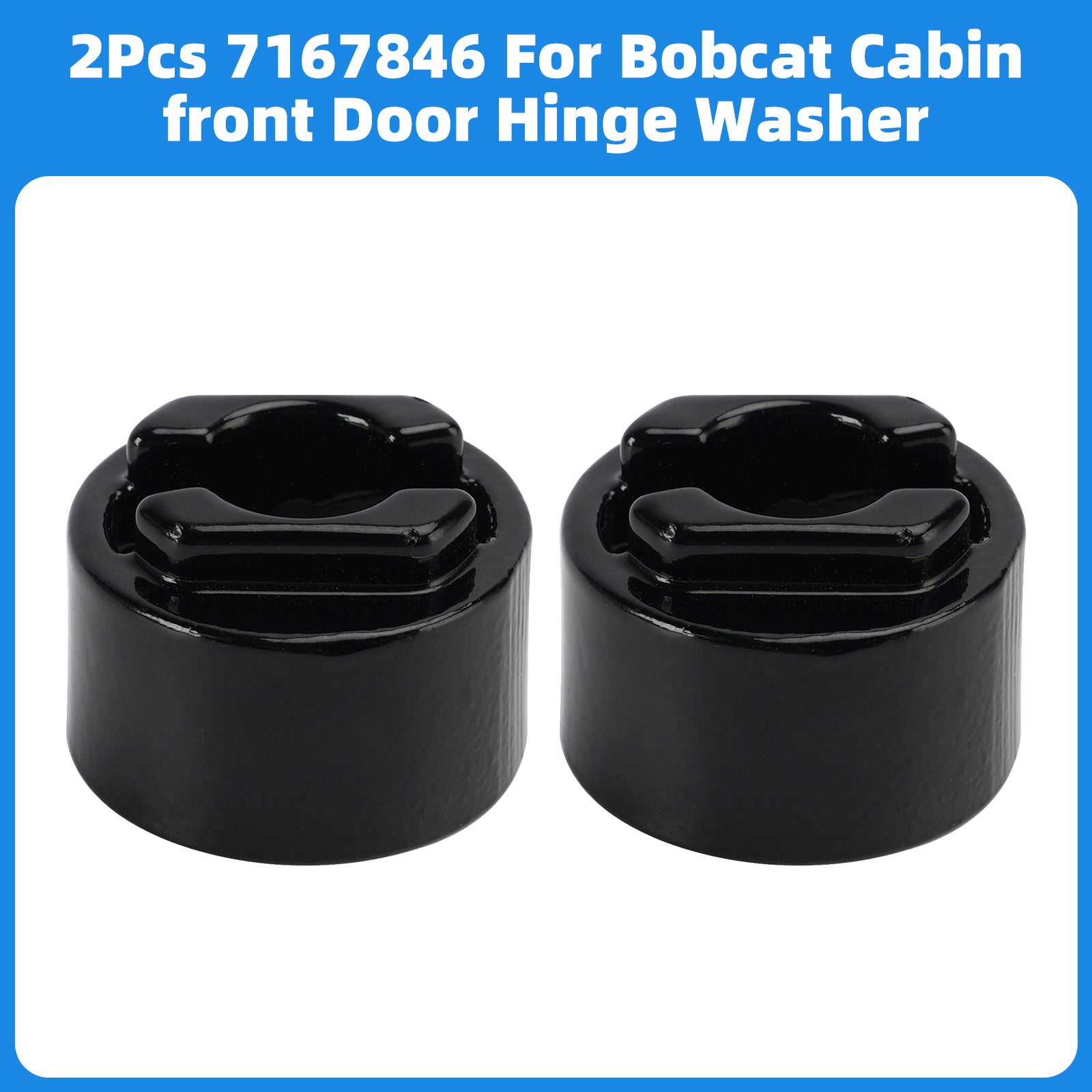 2Pcs 7167846 For Bobcat Cabin Front Door Hinge Washer T450 T550 T590 T595 T630