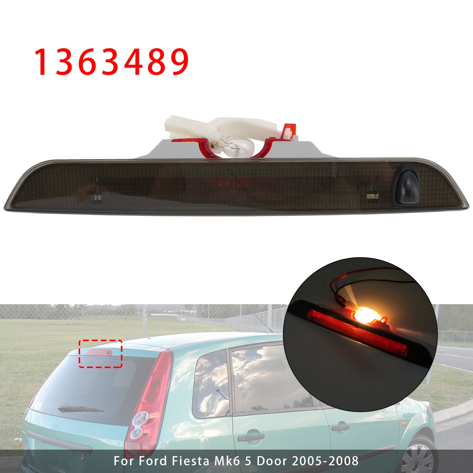 Rear High-Level Brake Light 1363489 For Ford Fiesta Mk6 5 Door 2005-2008 Smoked