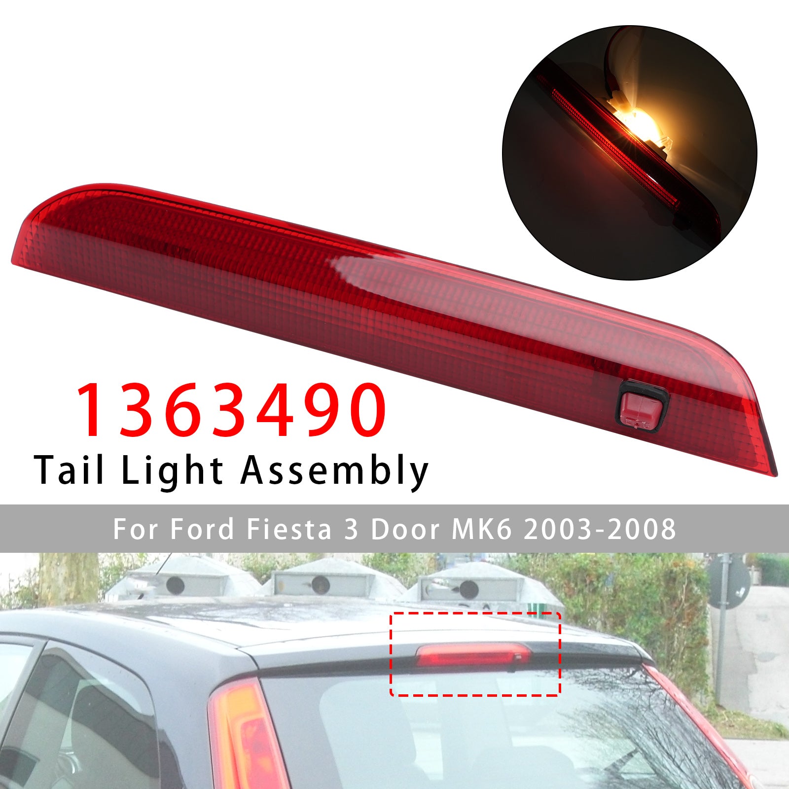 Third Brake Light Auxiliary Brake 1363490 For Ford Fiesta 3 Door MK6 03-2008 Red