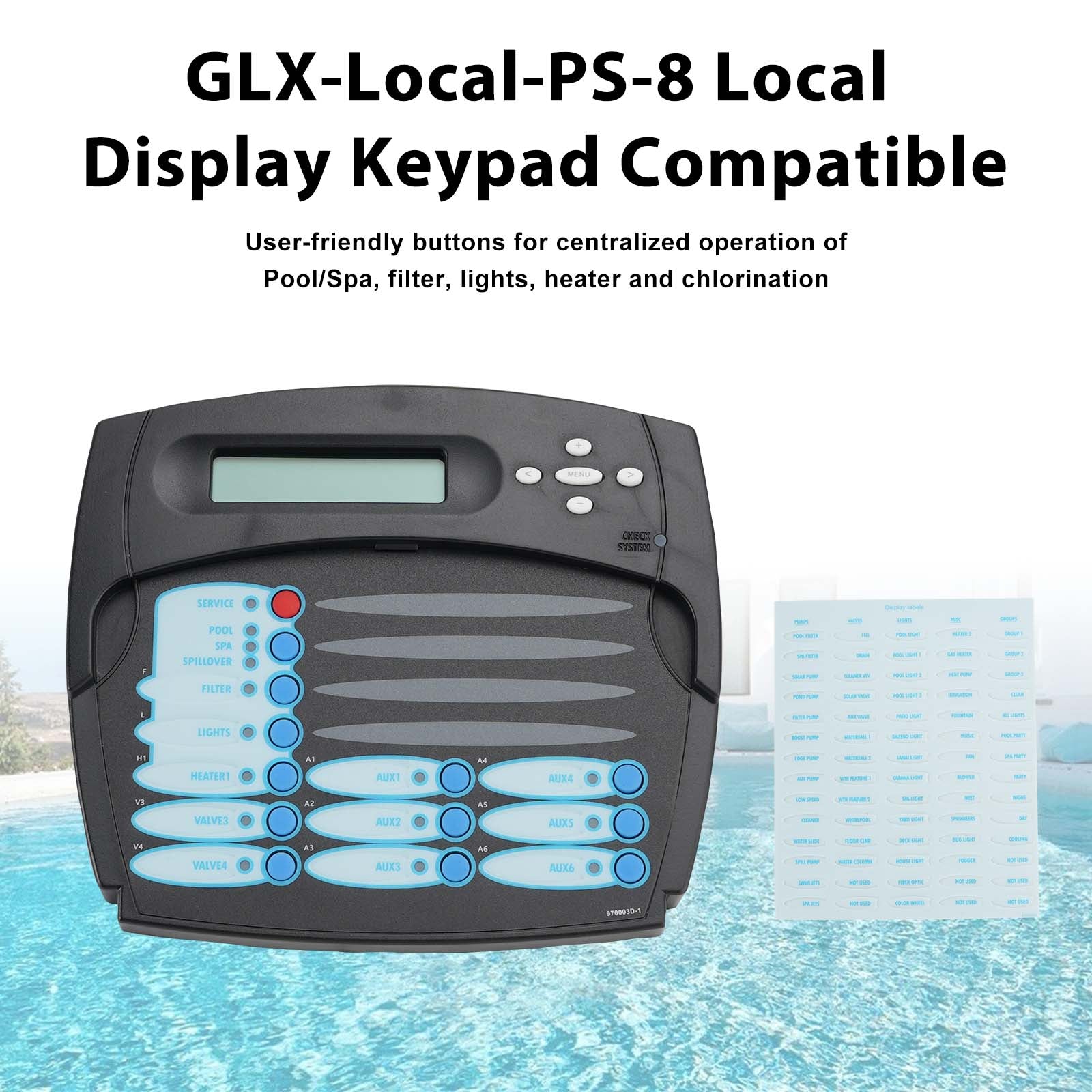 GLX-LOCAL-PS-8 Local Display Keypad for Control Panel Hayward Goldline AQL-PS-8