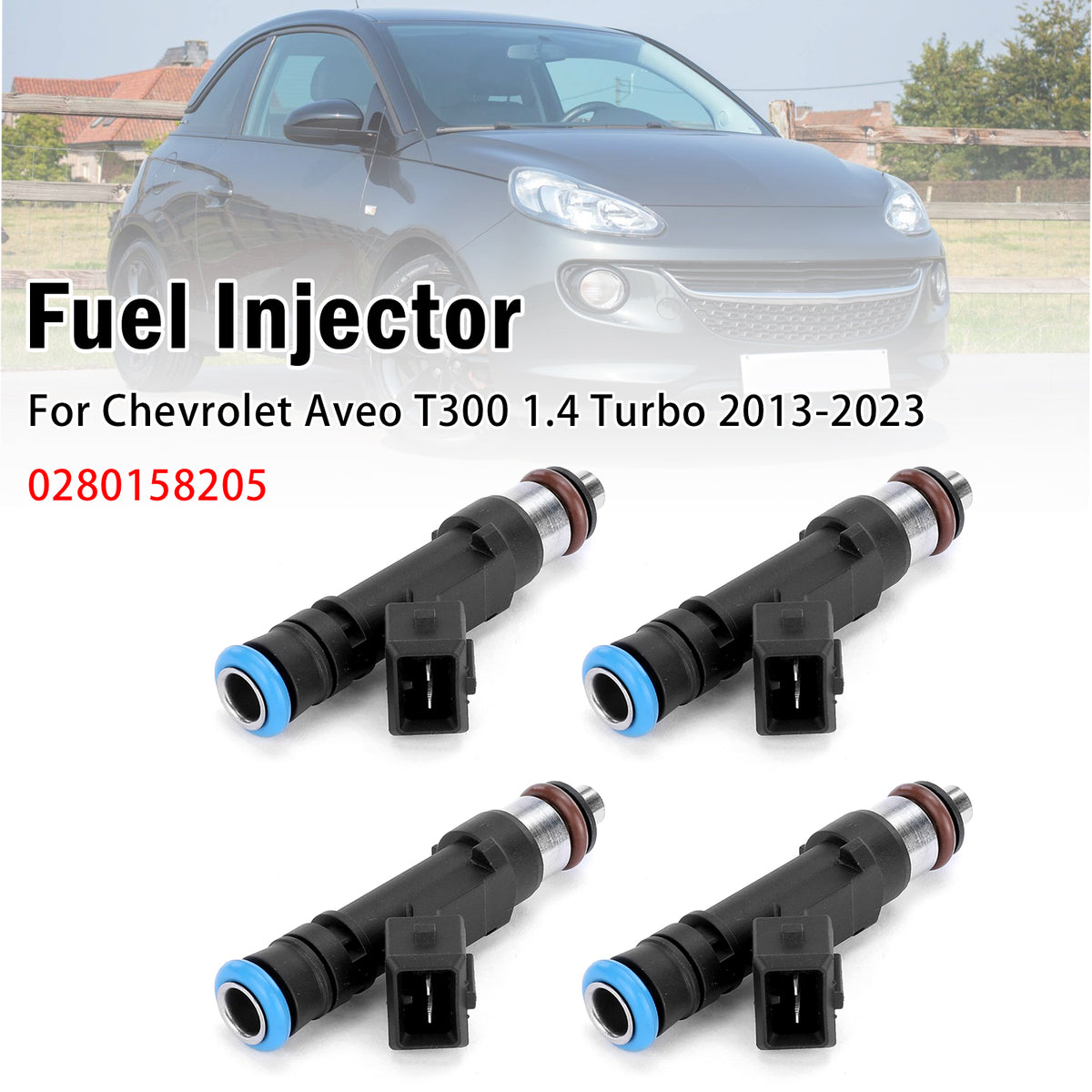 4Pcs Fuel Injector For Chevrolet Aveo T300 1.4 Turbo 2013-2023 0280158205
