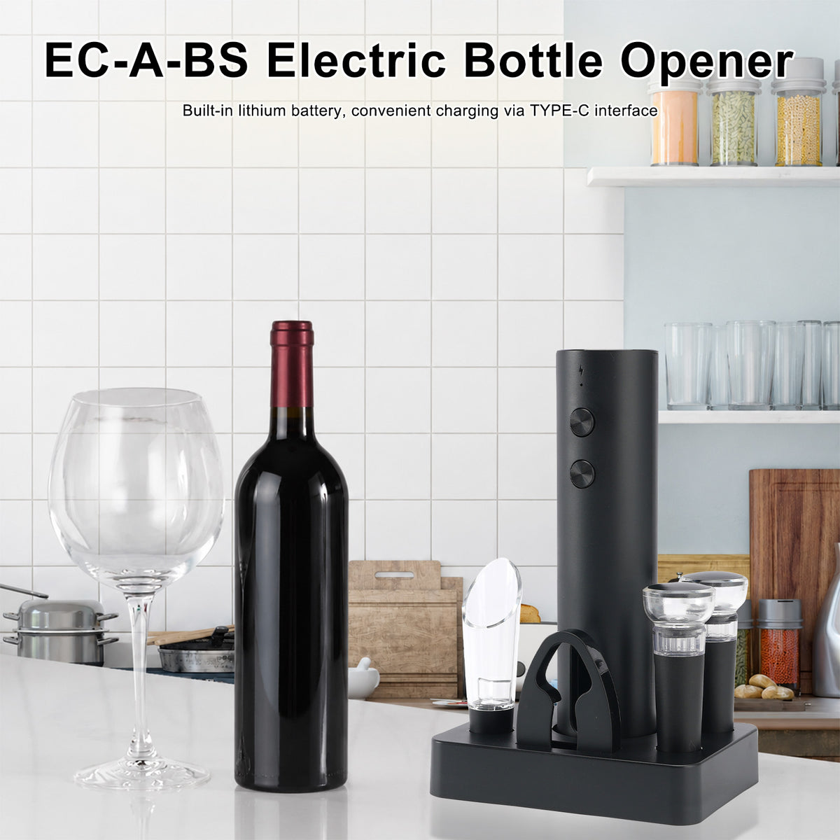 EC-A-BS Lithium-ion Rechargeable Electric Bottle Opener Electric Wine Opener