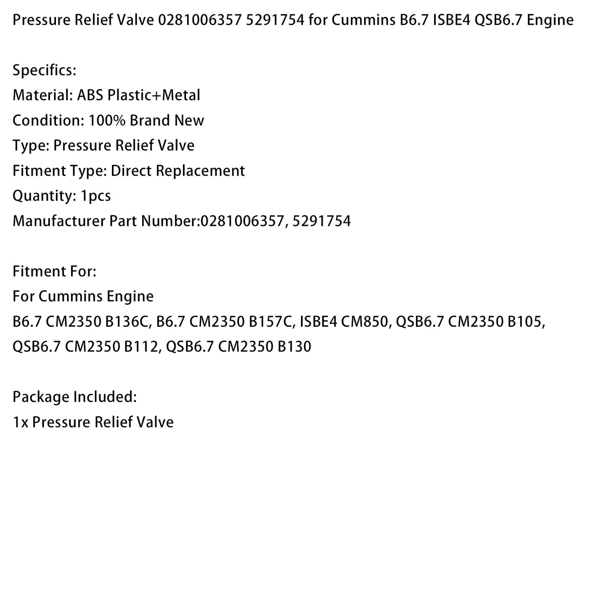 Pressure Relief Valve 0281006357 5291754 For Cummins B6.7 ISBE4 QSB6.7 Engine