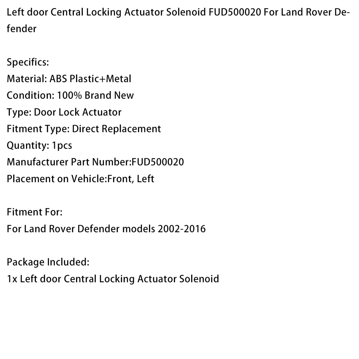 Left Door Lock Actuator Solenoid FUD500020 For Land Rover Defender