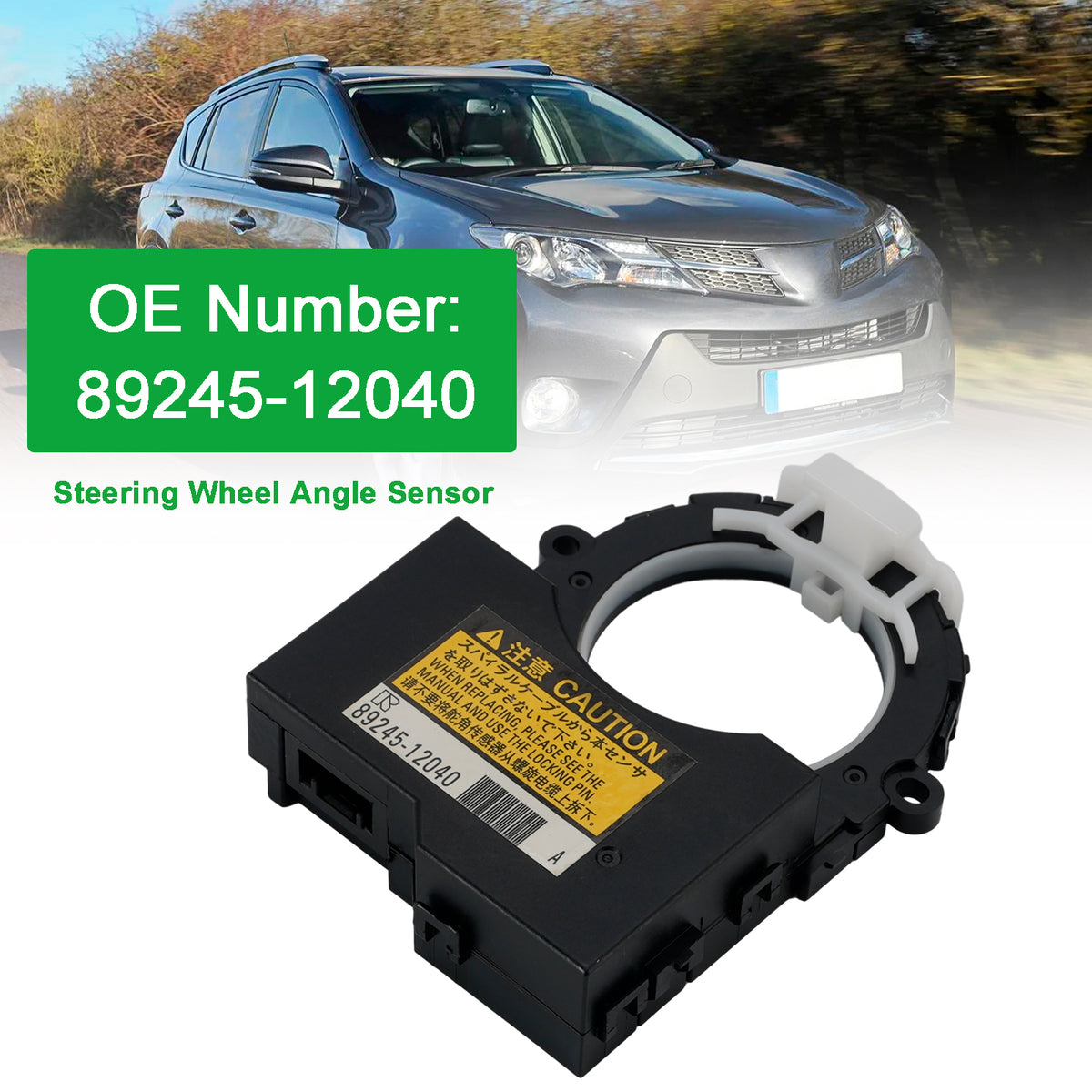 Steering Wheel Angle Sensor 89245-12040 For Toyota RAV4 2013-2016 Scion iM 2016