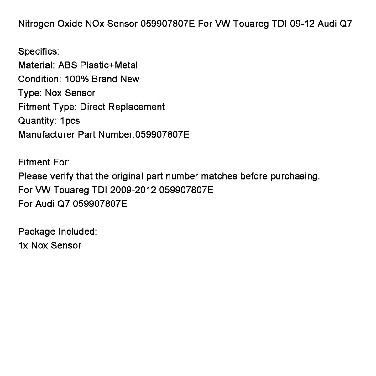 Nitrogen Oxide NOx Sensor 059907807E For VW Touareg TDI 09-12 Audi Q7