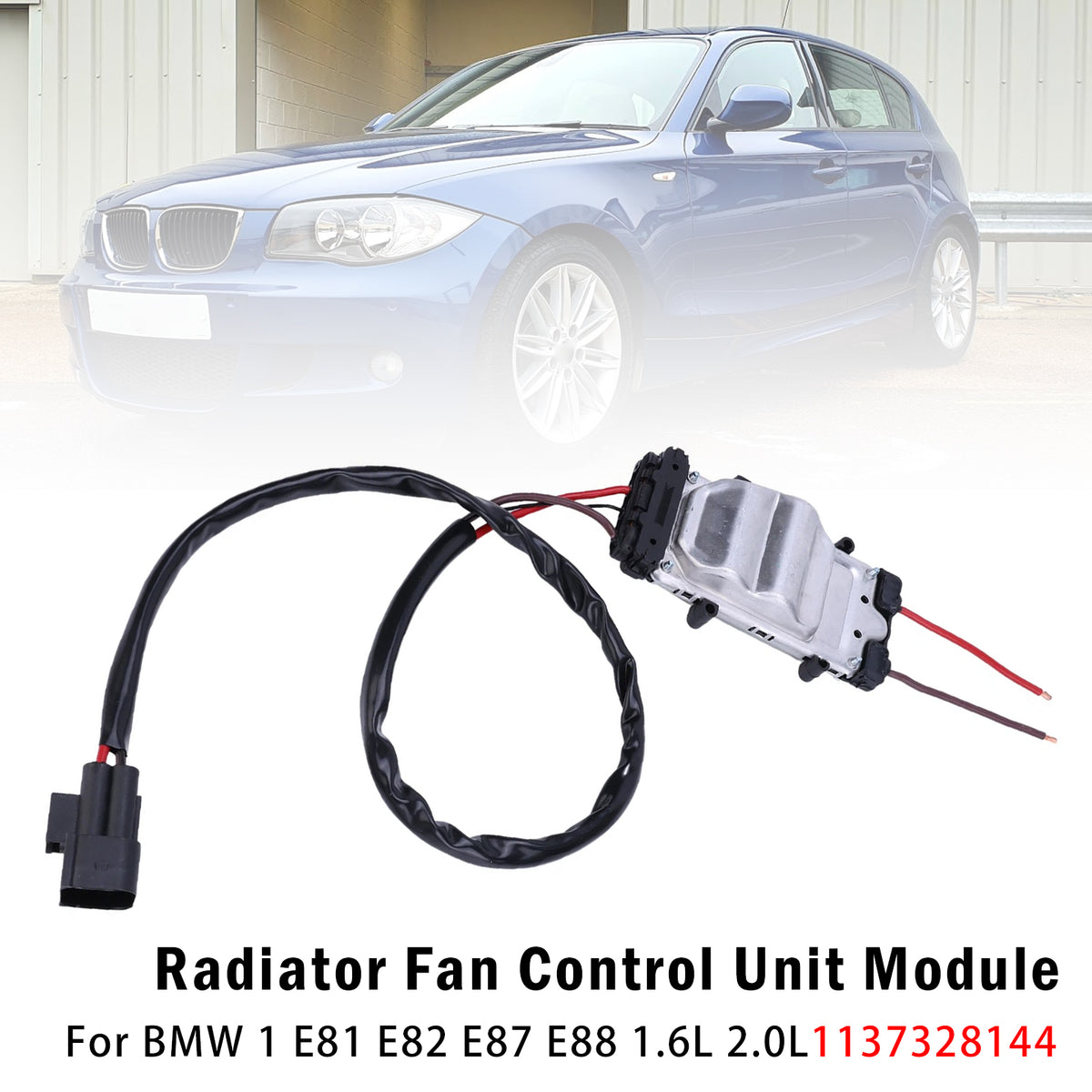 Radiator Fan Control Module For BMW 1 E81 E82 E87 E88 1.6L 2.0L 1137328144