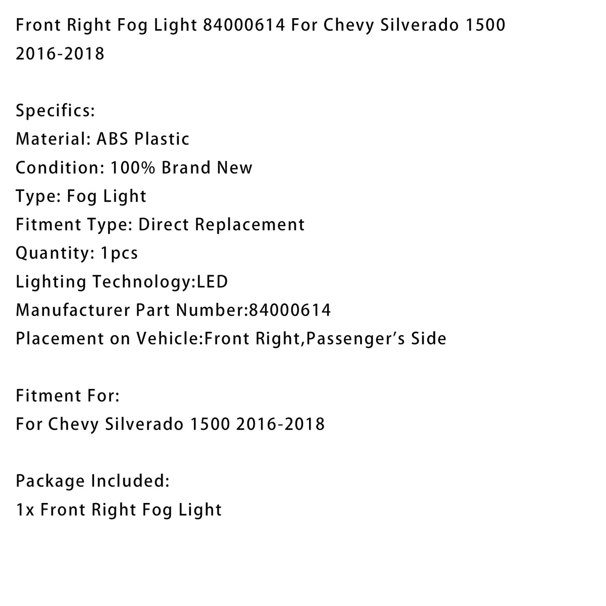Front Right Fog Light 84000614 For Chevy Silverado 1500 2016?2018