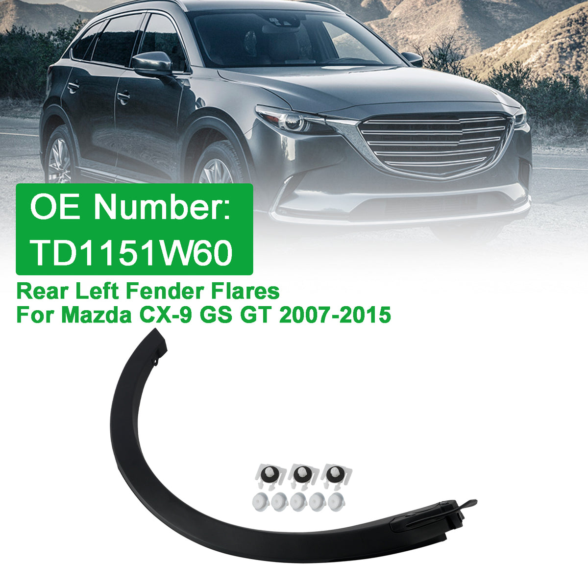 Rear Left Fender Flares TD1151W60 For Mazda CX-9 GS GT 2007-2015