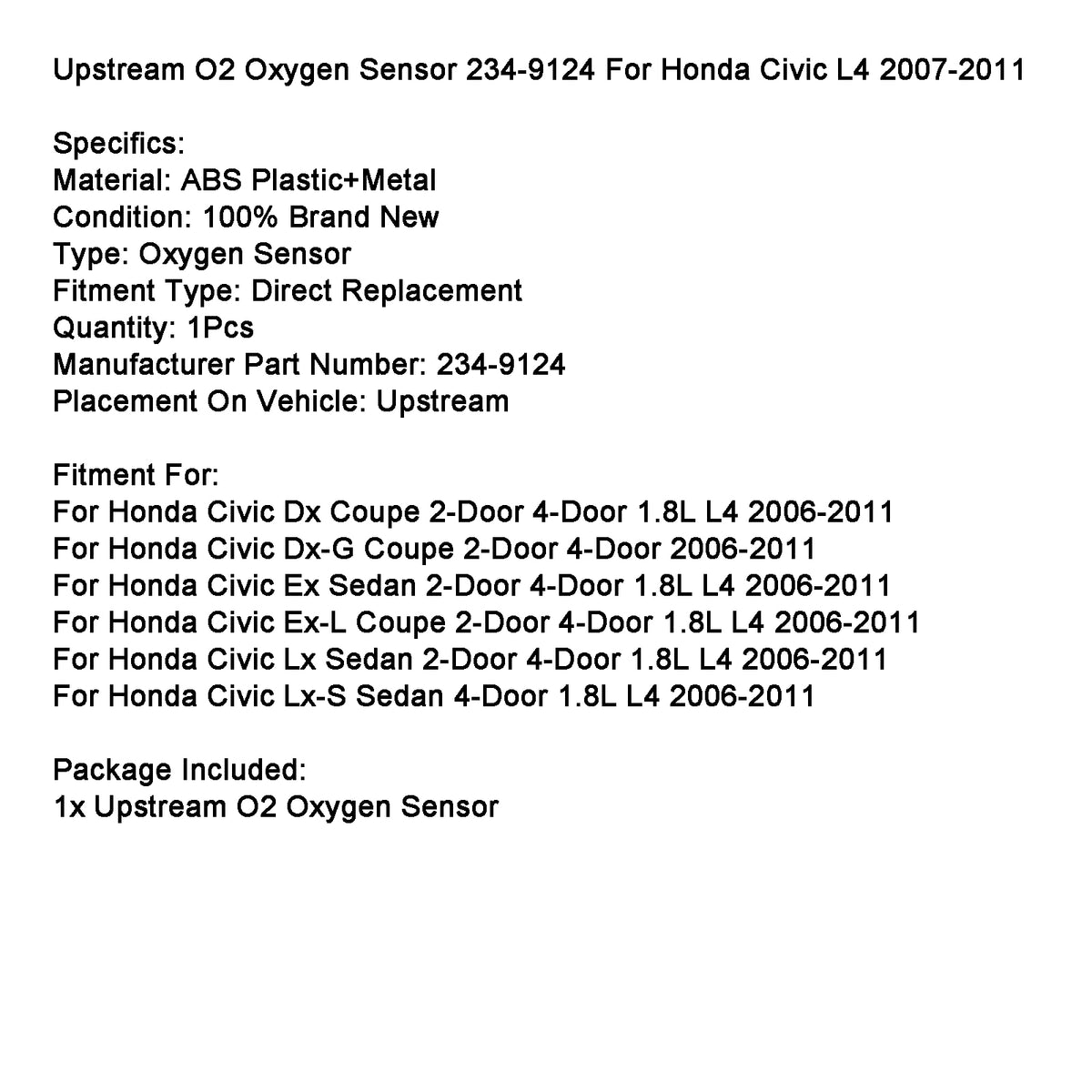 Upstream O2 Oxygen Sensor 234?9124 For Honda Civic L4 2007?2011