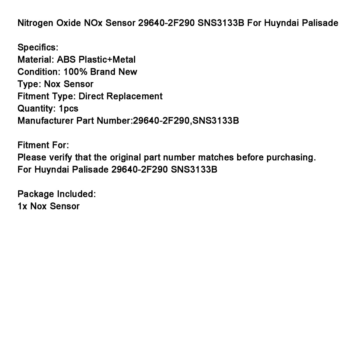 Nitrogen NOx Sensor 29640?2F290 SNS3133B For Hyundai Palisade
