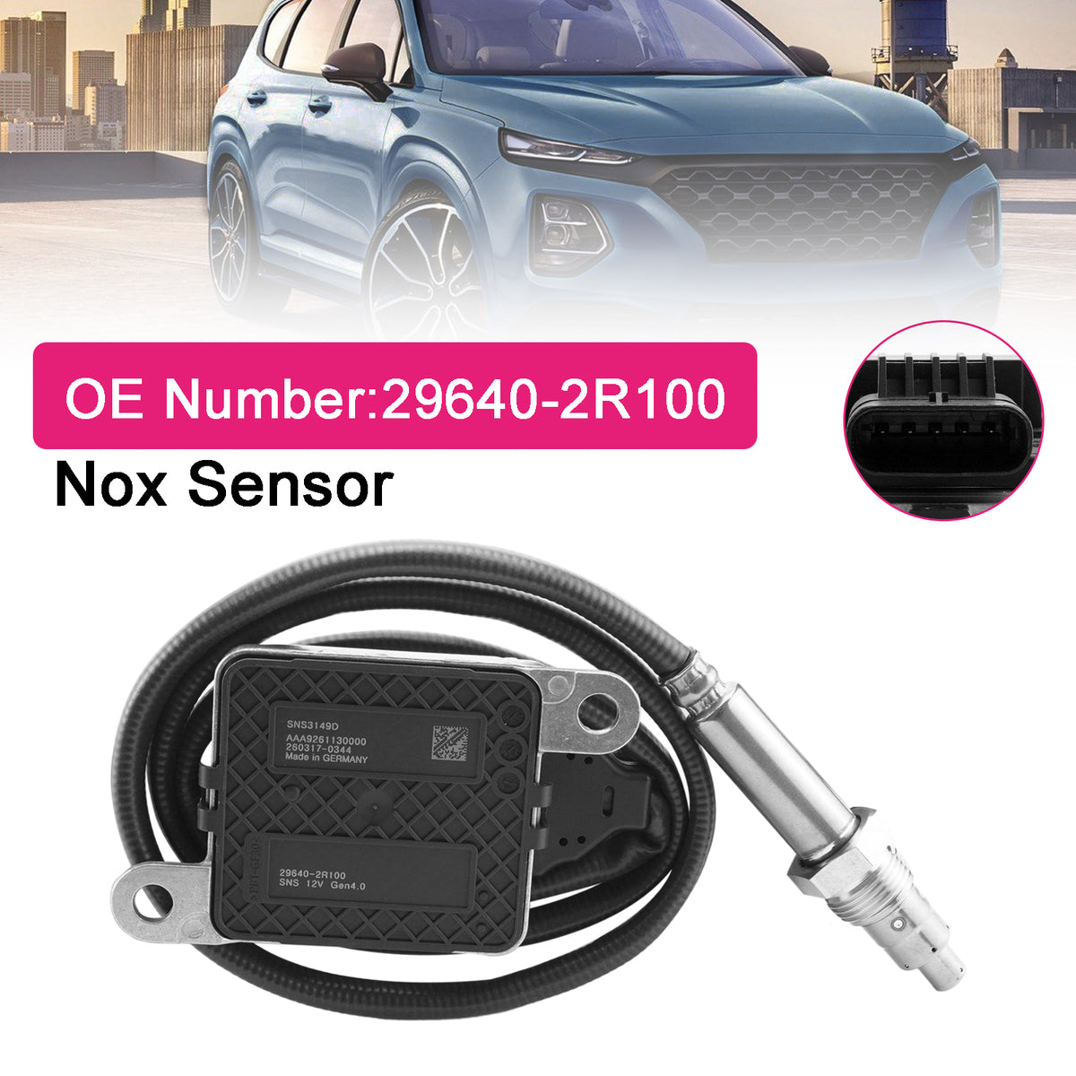 Nitrogen Oxide NOx Sensor 29640-2R100 SNS3149B For Hyundai Santa Fe IV 2.2CRDI