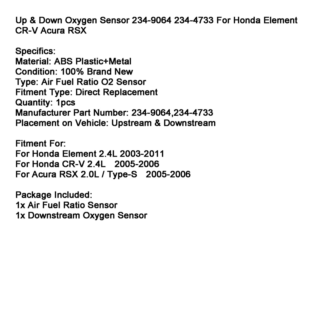 Up & Down Oxygen Sensor 234-9064 234-4733 For Honda Element CR-V Acura RSX