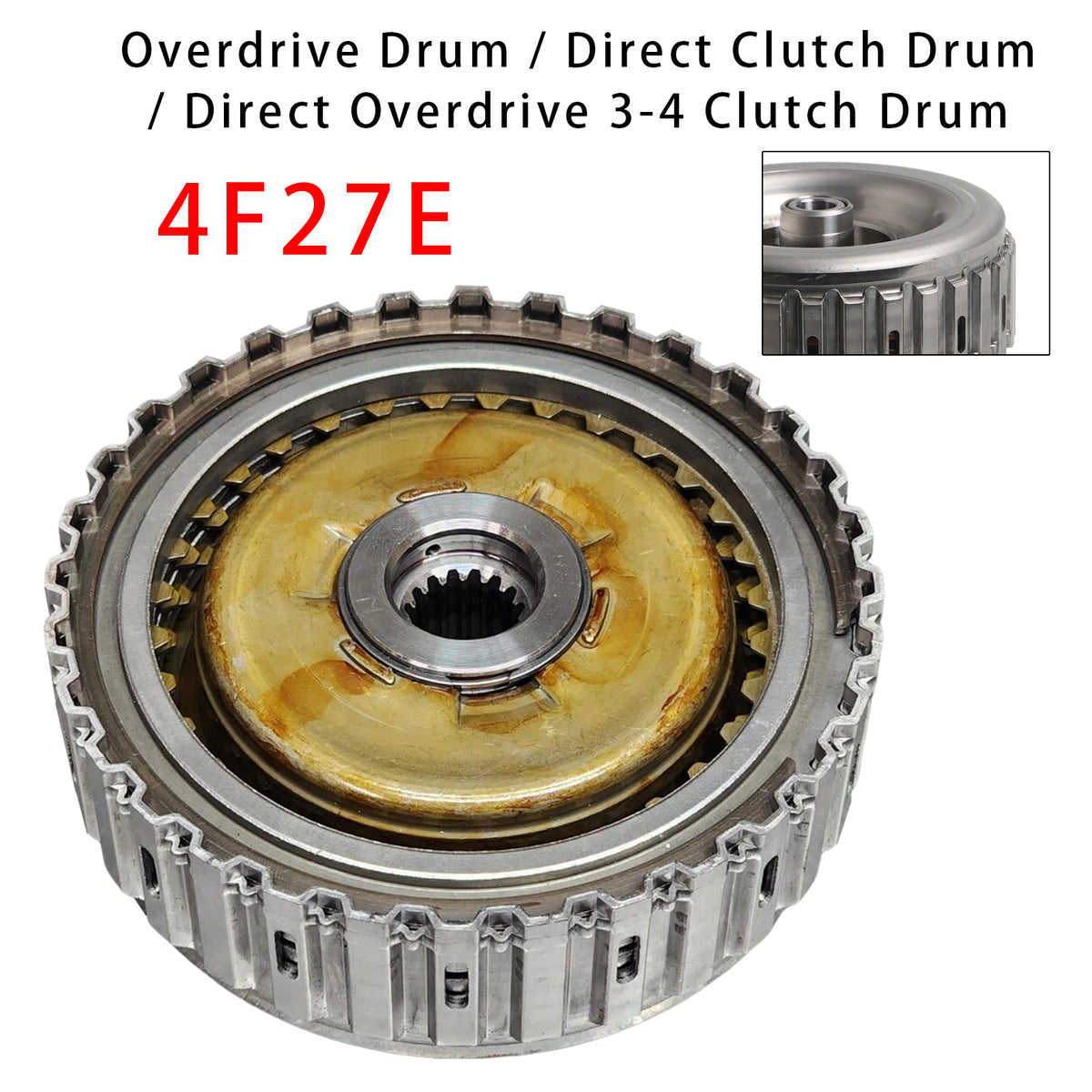 4F27E Direct Overdrive 3-4 Clutch Drum For Ford Focus For Mazda 3 6 1999+