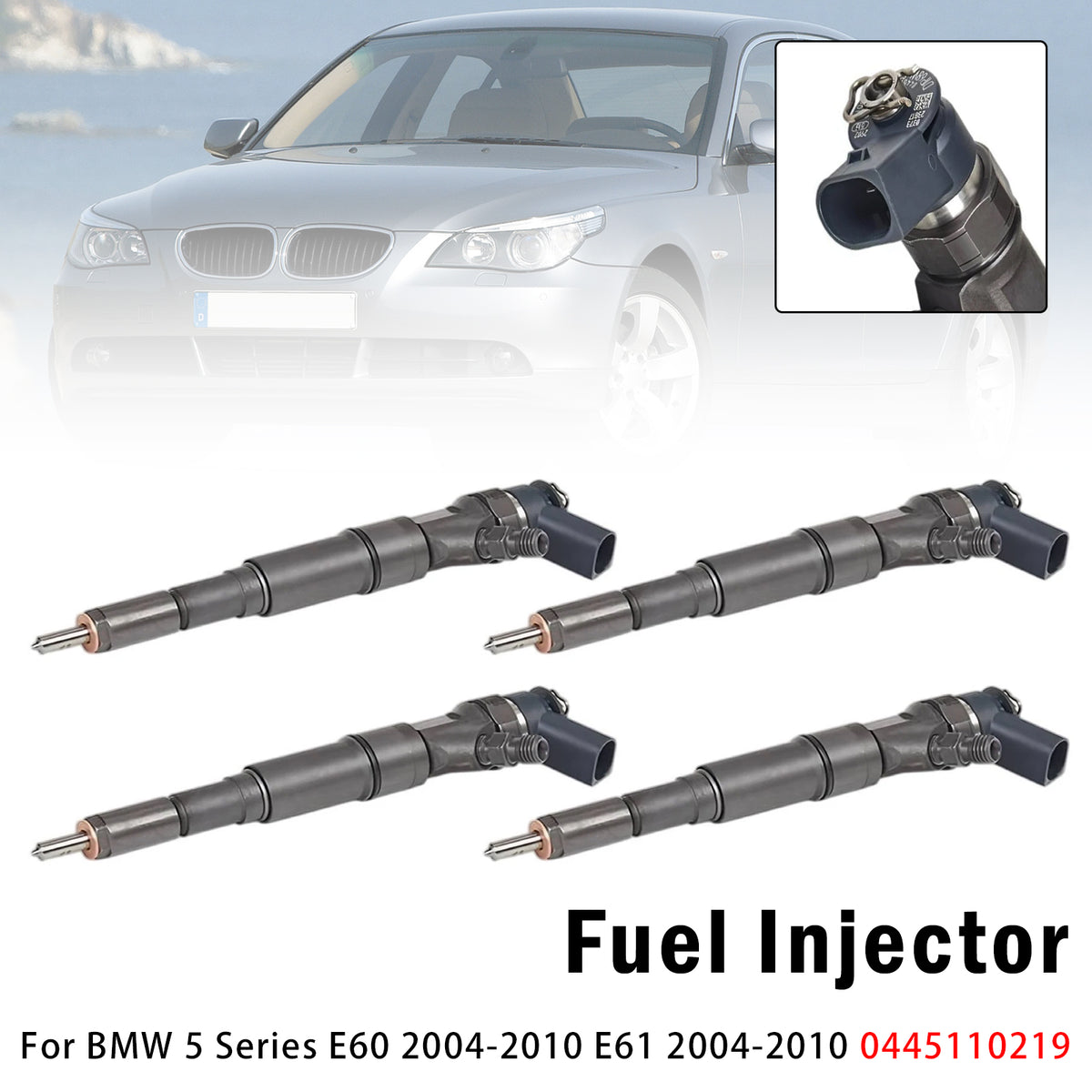 4Pcs Fuel Injector For BMW 5 Series E60 2004-2010 E61 2004-2010 0445110219