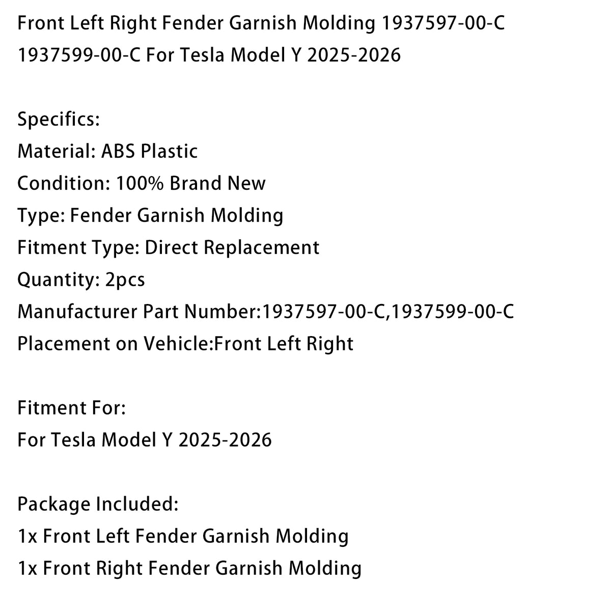 Left Right Fender Molding 1937597-00-C 1937599-00-C For Tesla Model Y 2025-2026