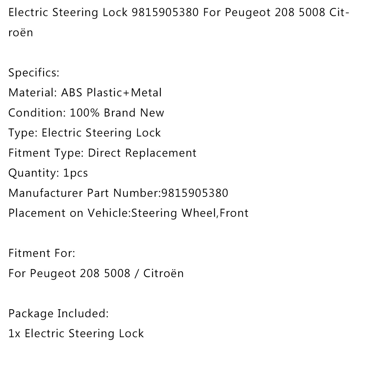 Electric Steering Lock 9815905380 For Peugeot 208 5008 Citro?n