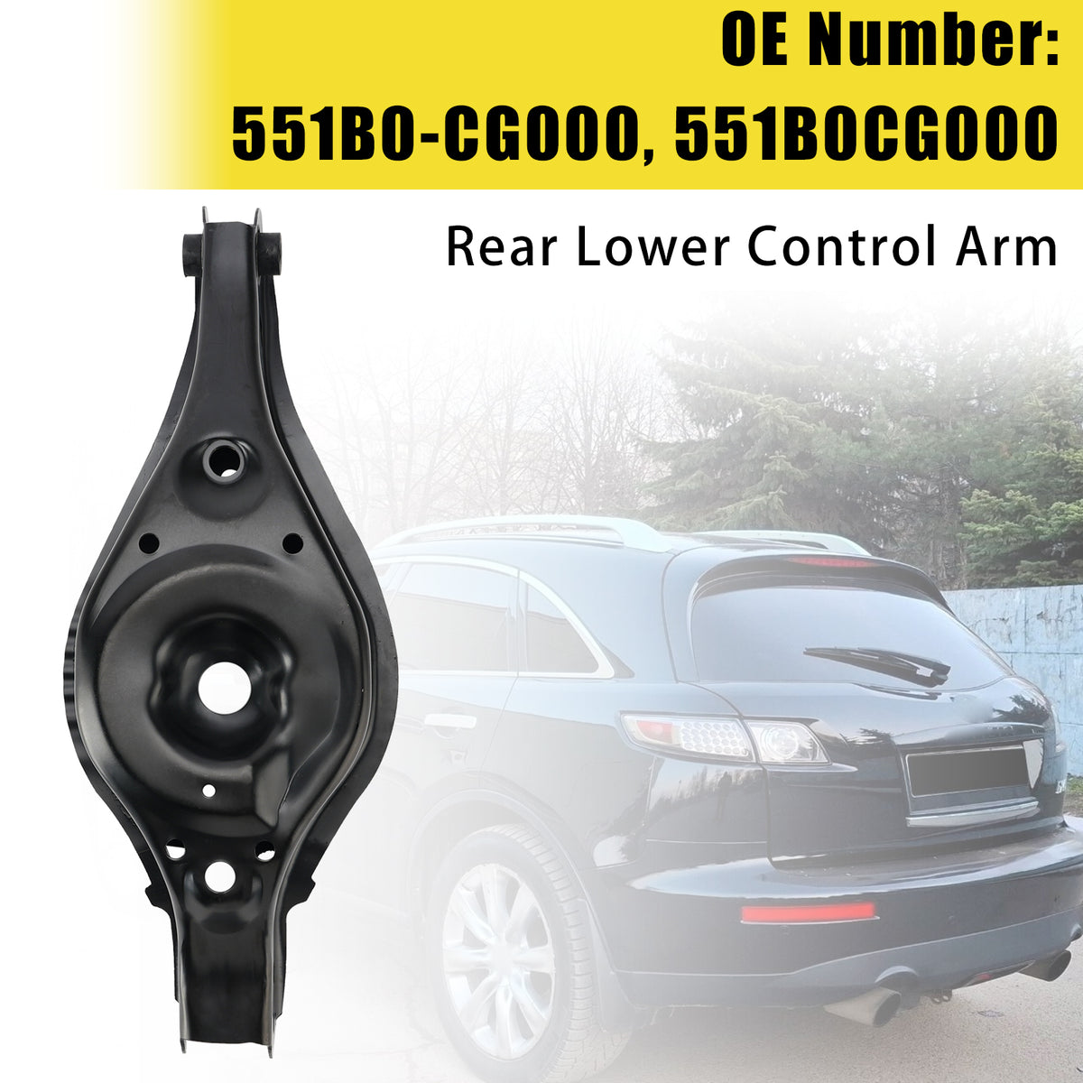 Rear Lower Suspension Control Arm 551B0-CG000 For INFINITI FX35 FX45 2003-2008