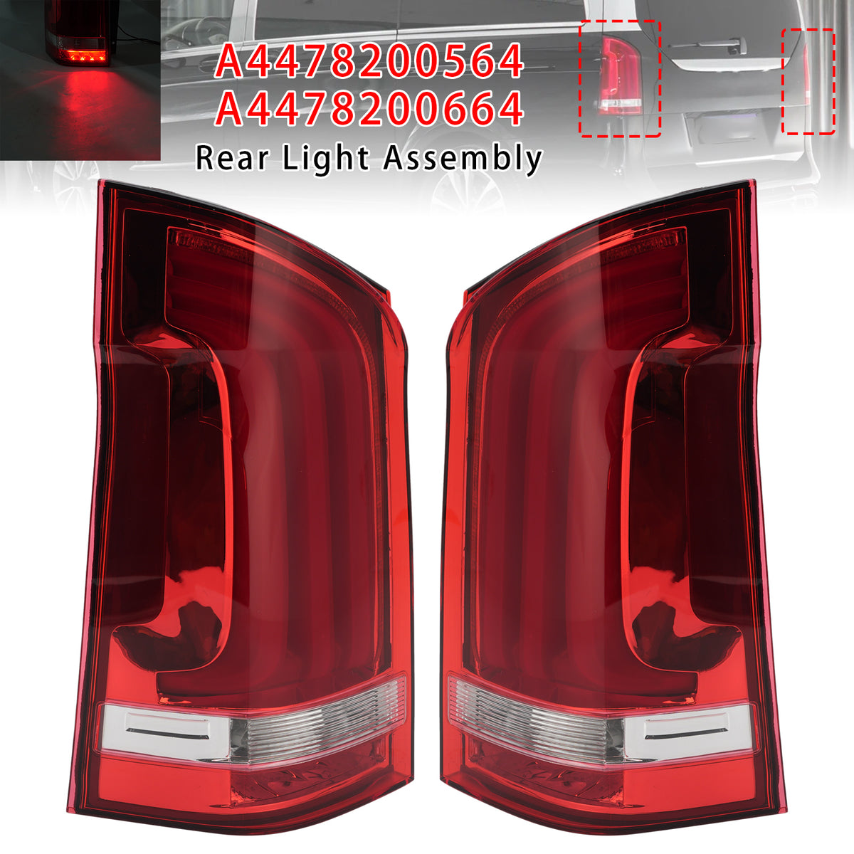 LED Rear Left+Right Taillight A4478200564 A4478200664 For Benz V Class W447
