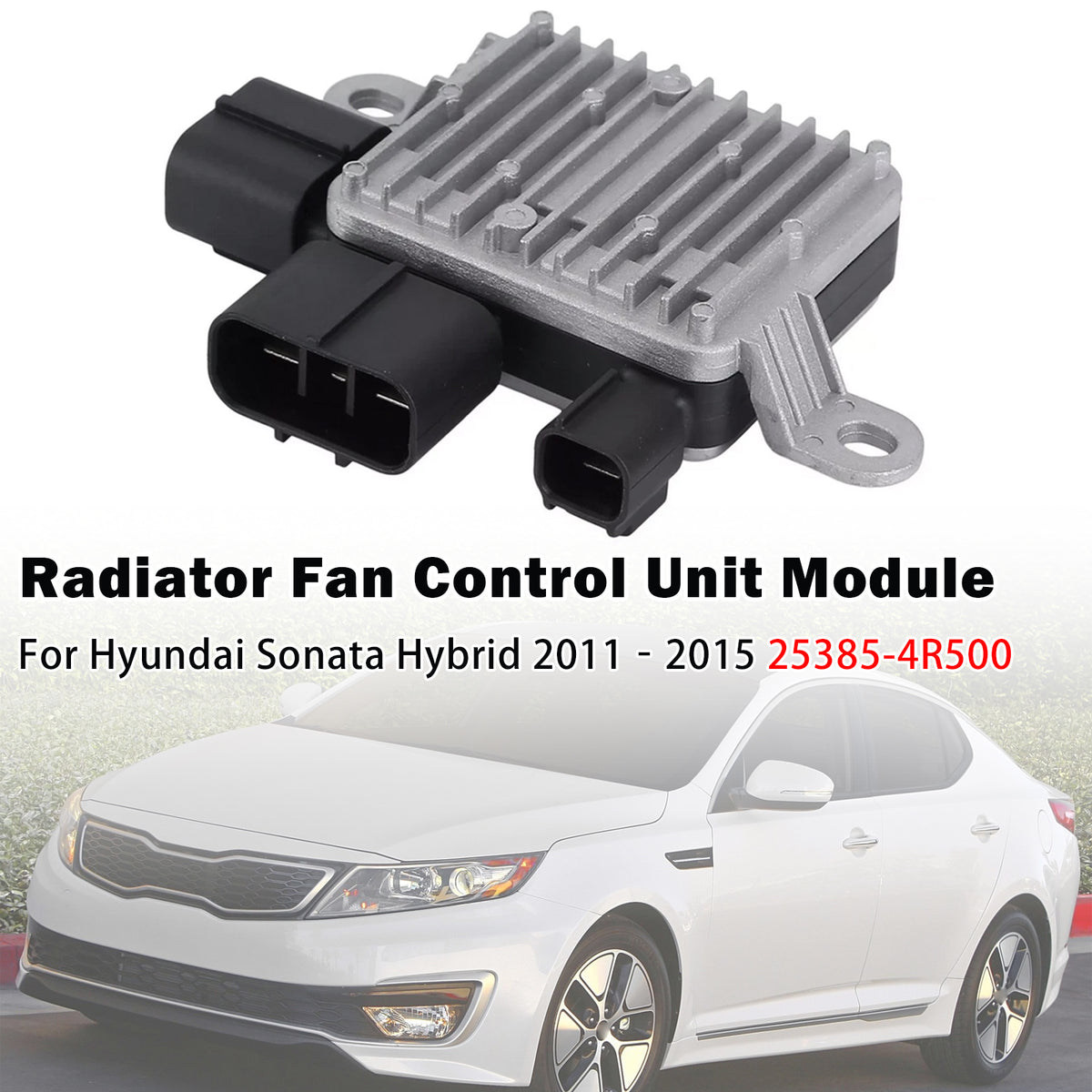 Radiator Fan Control Module For Hyundai Sonata Hybrid 2011?2015 25385-4R500