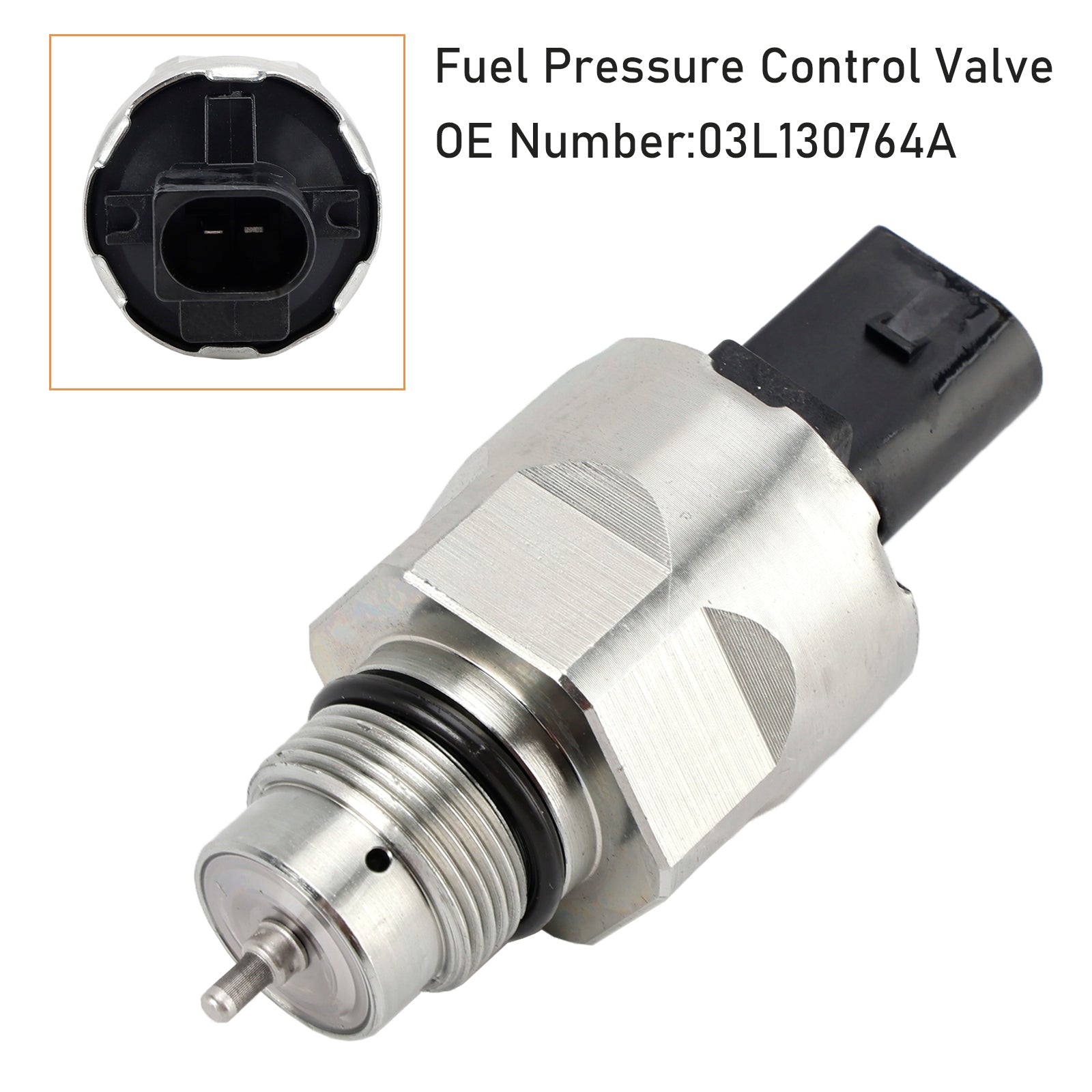 Fuel Pressure Control Valve 03L130764A For Audi A3 VW GOLF Seat IBIZA 1.6TDI