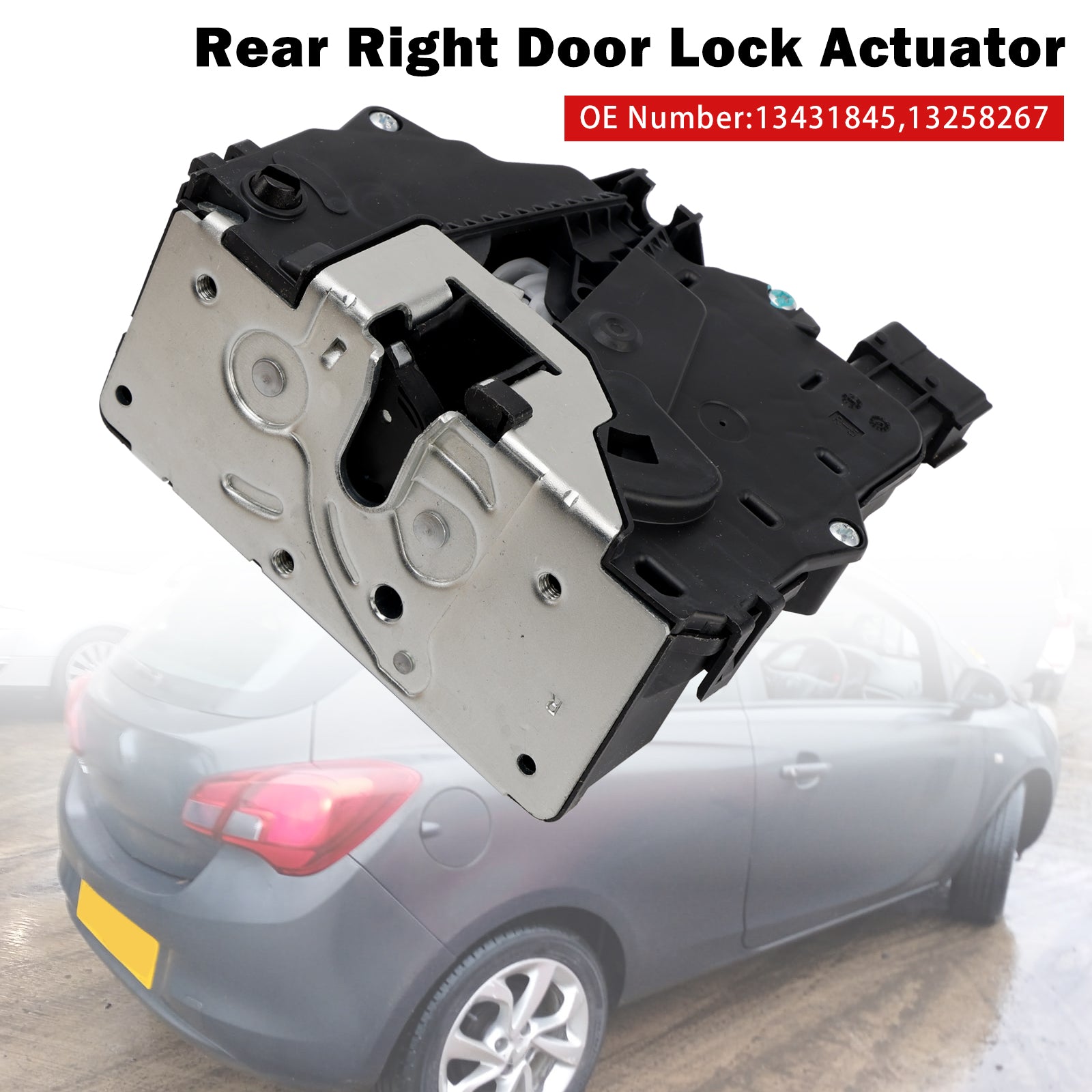 Rear Right Door Lock Actuator 13431845 For Opel Corsa D S07 2006-2014