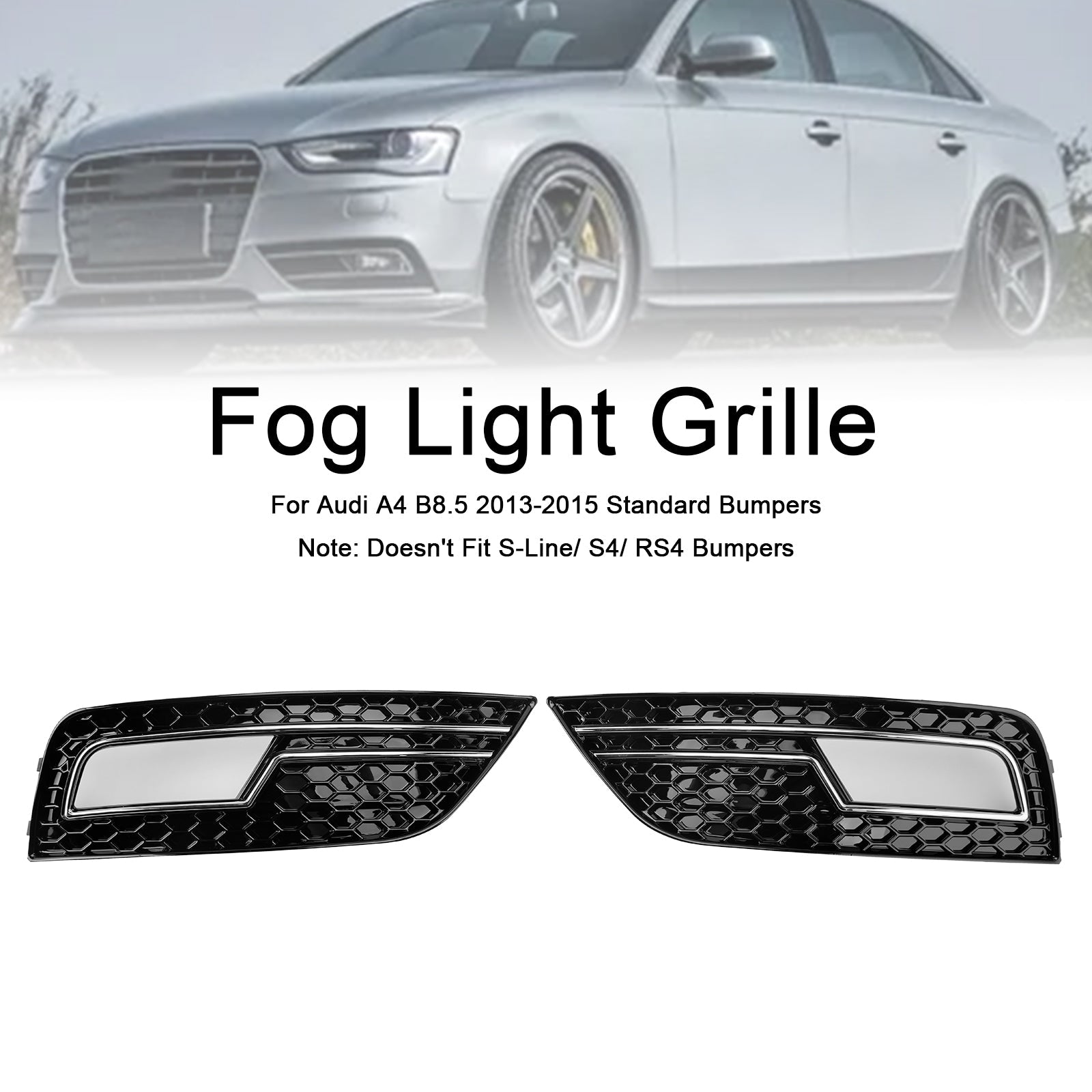 2013-2015 Audi A4 B8.5 Chrome Fog Light Cover Grille Standard Bumper