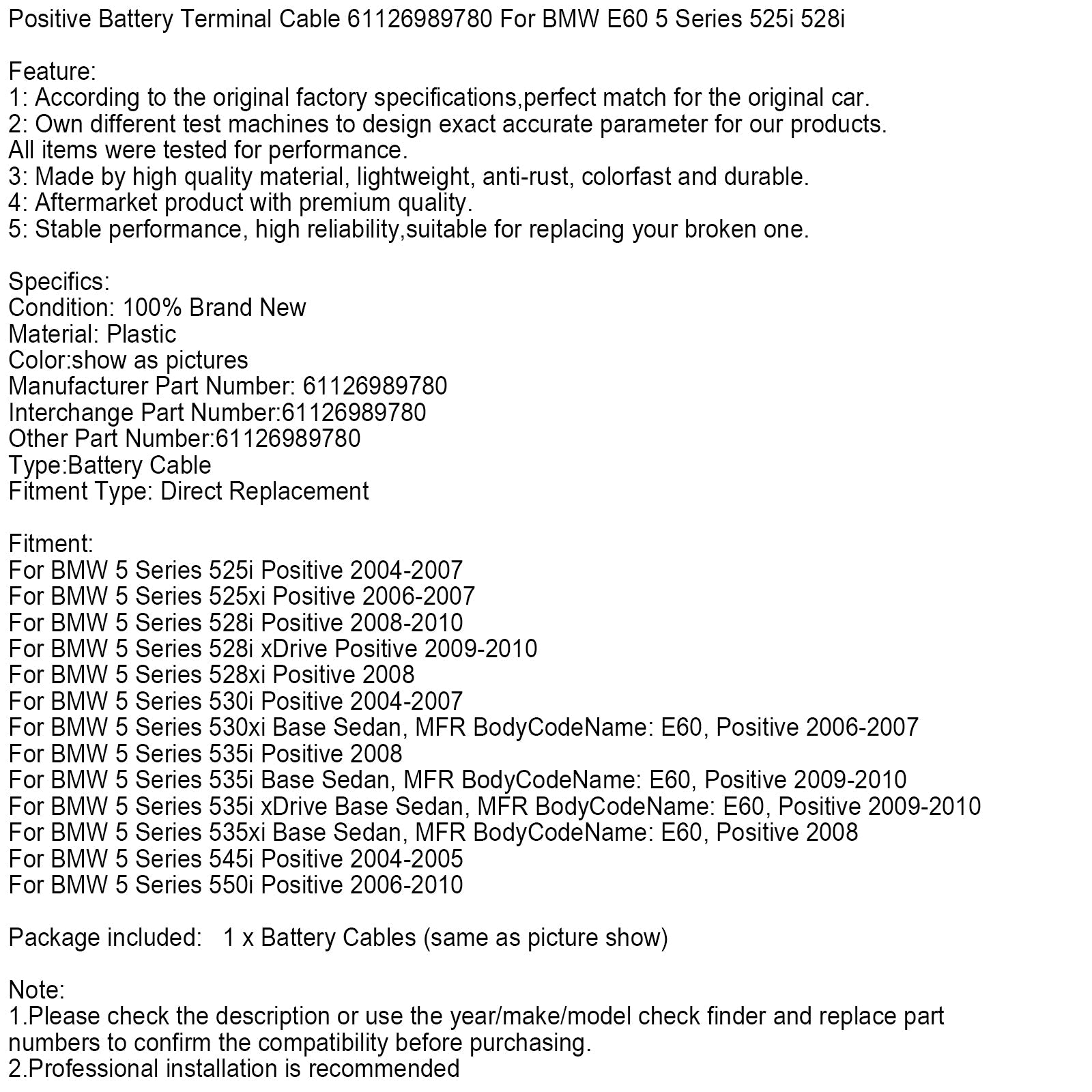 Positive Battery Terminal Cable 61126989780 For BMW E60 5 Series 525i 528i