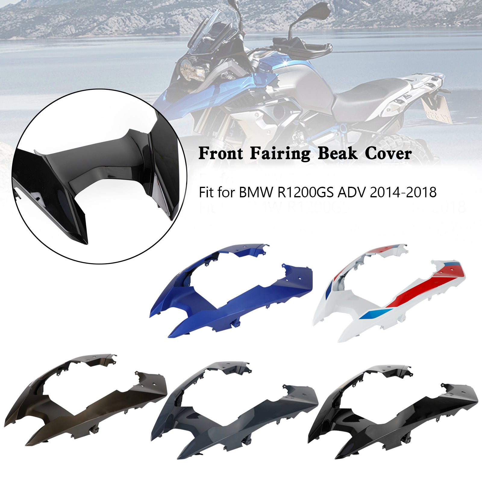 2014-2018 BMW R1200GS / ADV Front Nose Fairing Beak Fender Cover