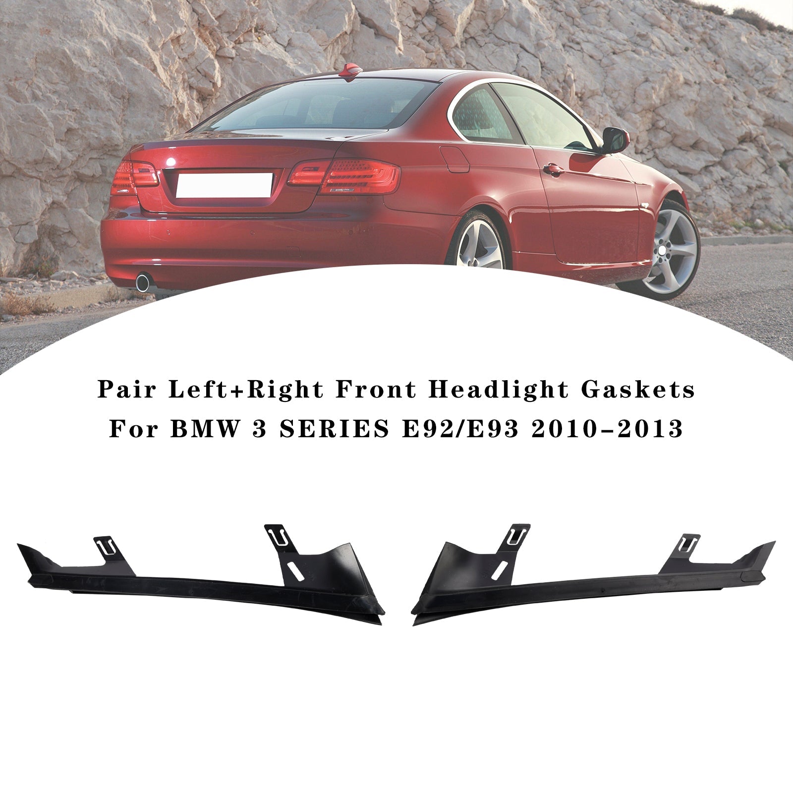 Pair Front Headlight Gaskets For BMW 3 SERIES E92/E93 2010-2013