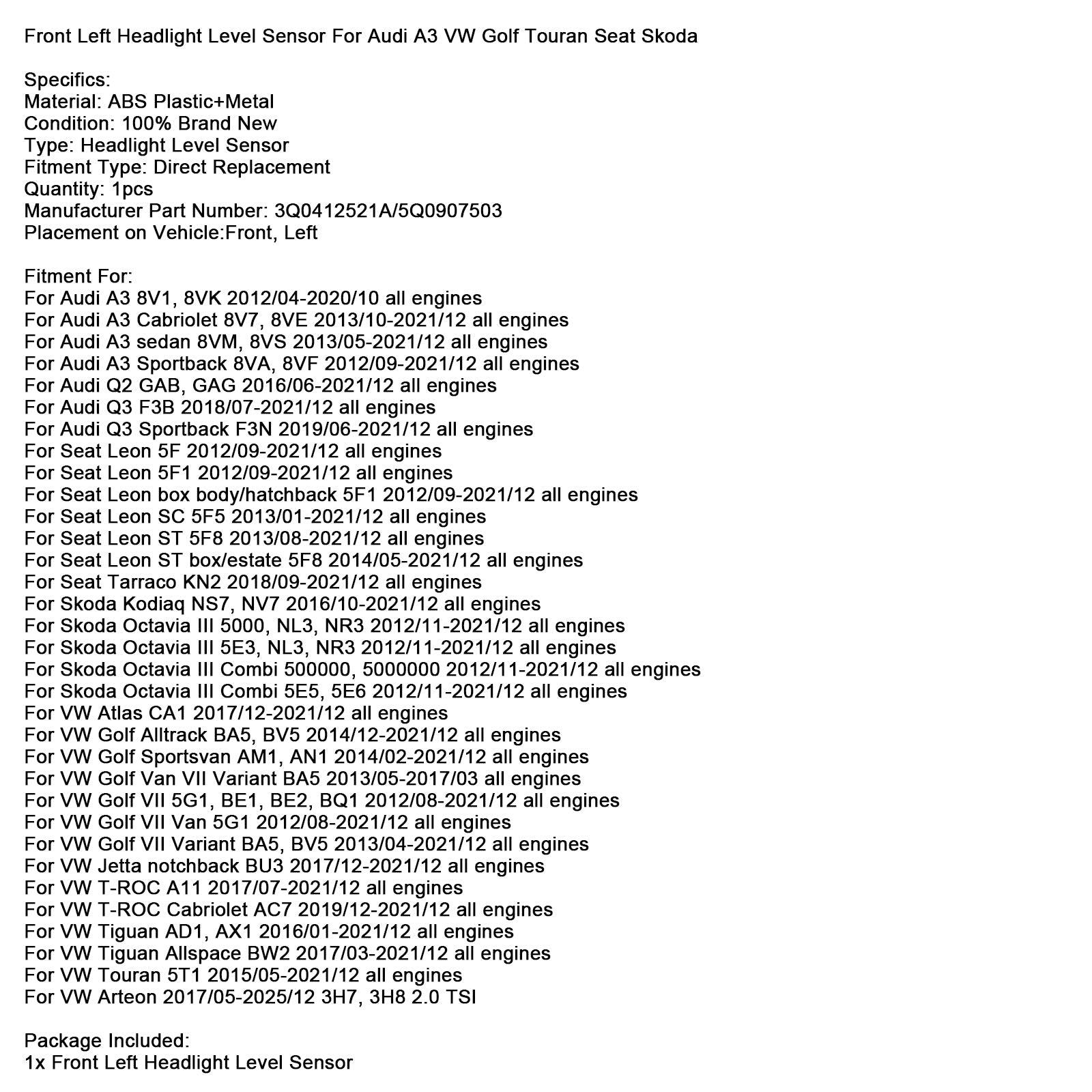 Front Left Headlight Level Sensor 5Q0907503 For Audi A3 VW Seat Skoda