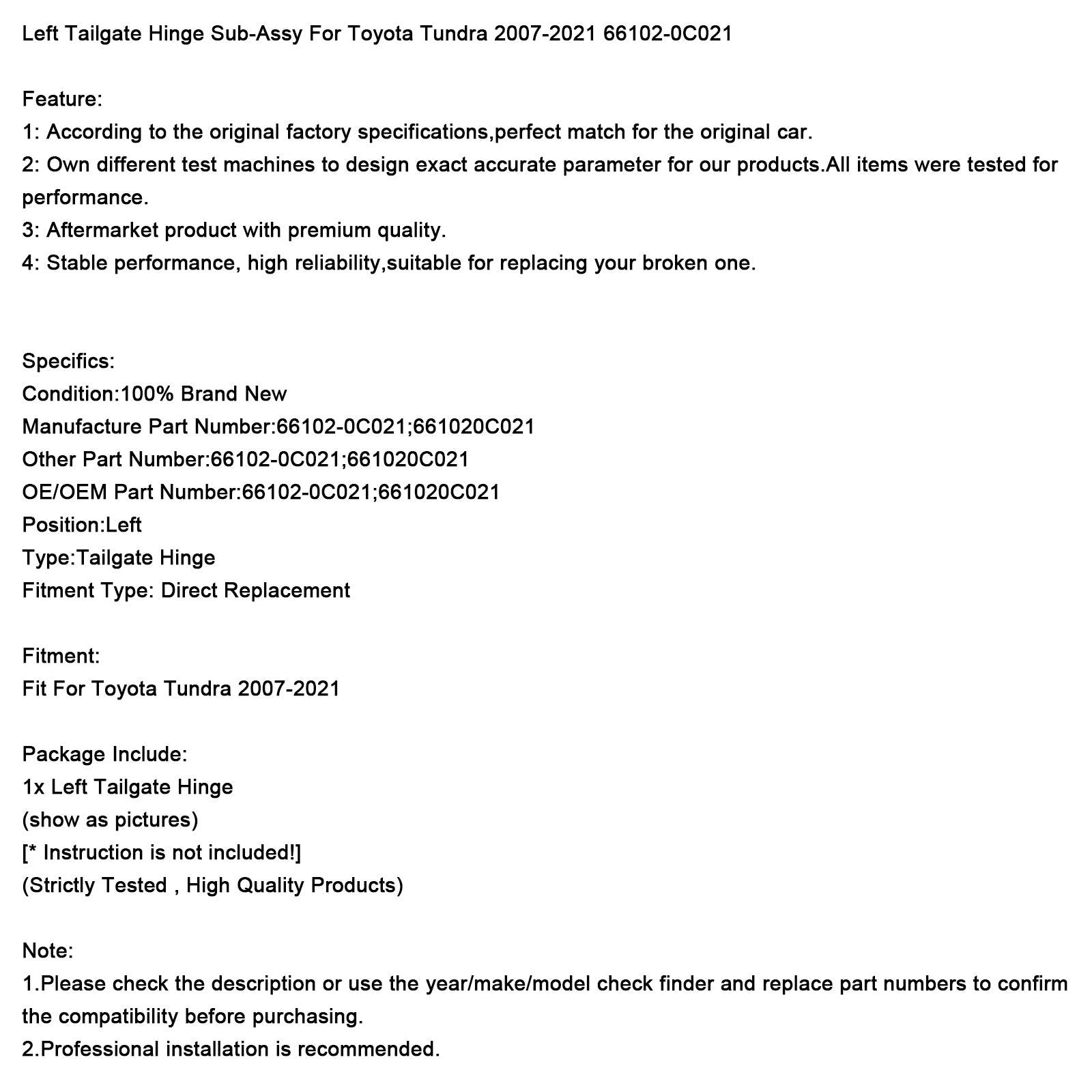 2007-2021 Toyota Tundra Left Tailgate Hinge Sub-Assy 66102-0C021