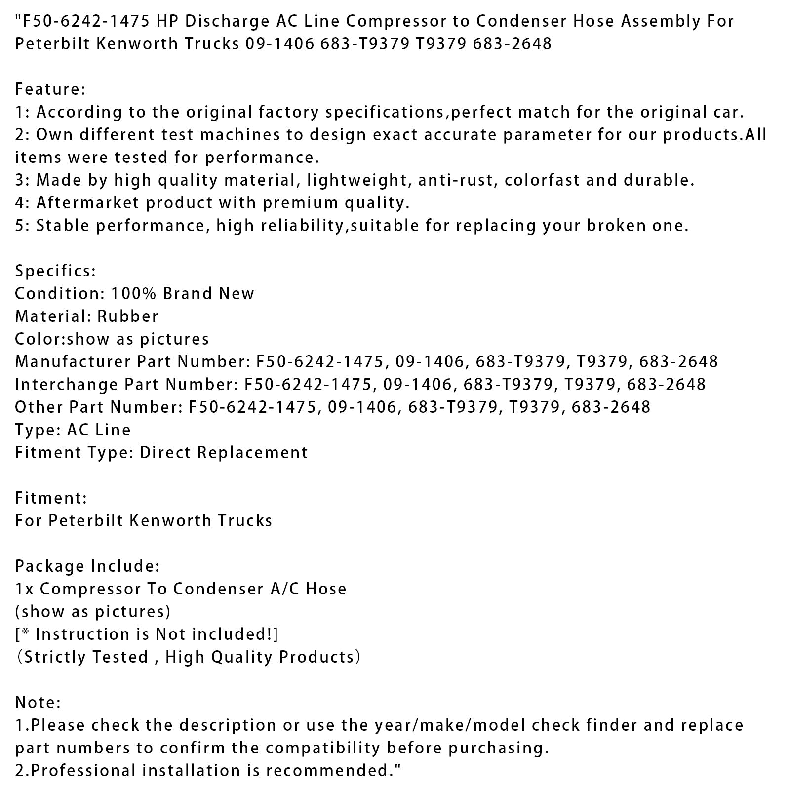 Peterbilt Kenworth Trucks HP Discharge AC Line Hose Assembly F50-6242-1475