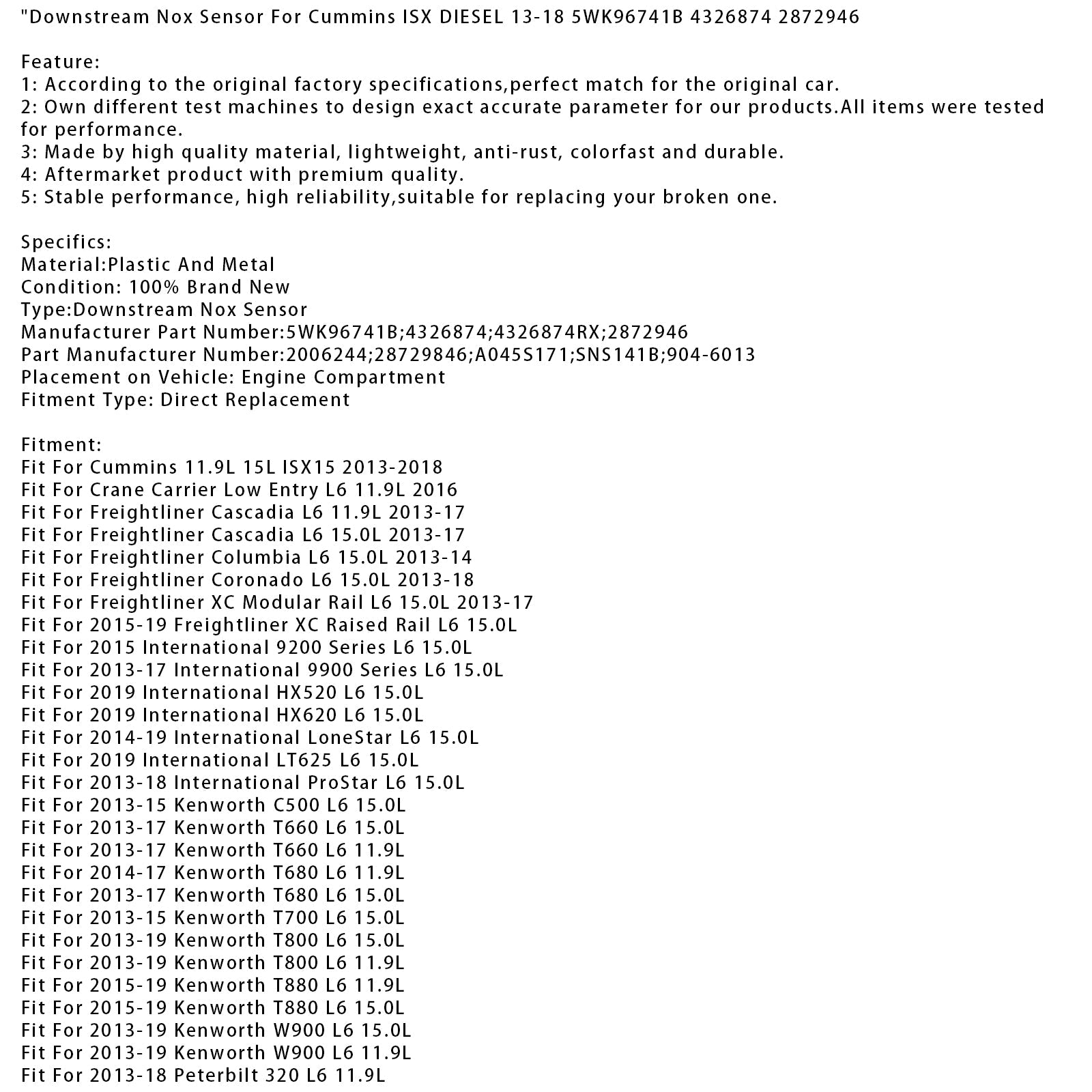 2014-2015 Van Hool Tourist Coach TX L6 11.9L Downstream Nox Sensor 5WK96741B 4326874 2872946