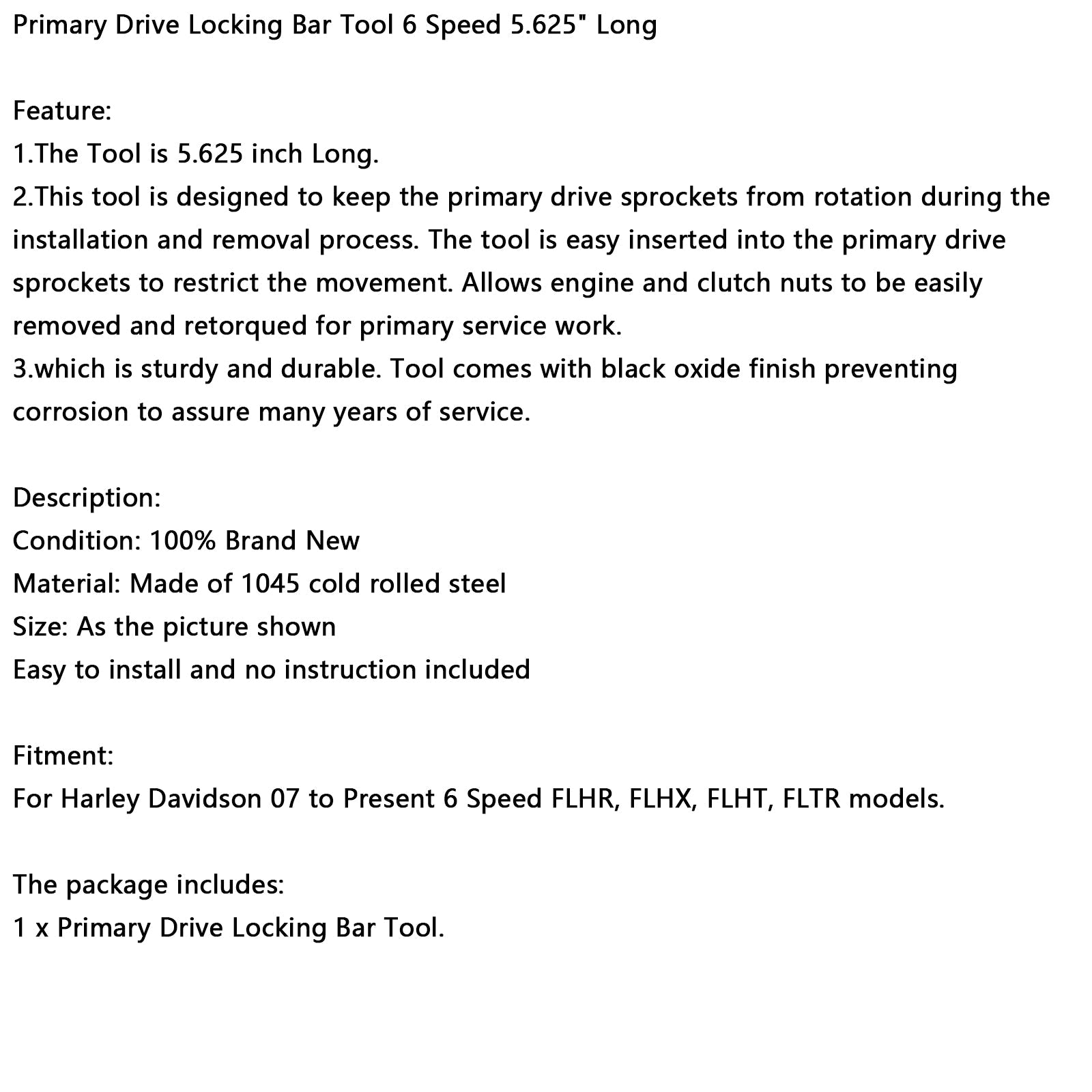Primary Drive Locking Bar Tool 6 Speed 5.625" Long For FLHR FLHX FLHT FLTR
