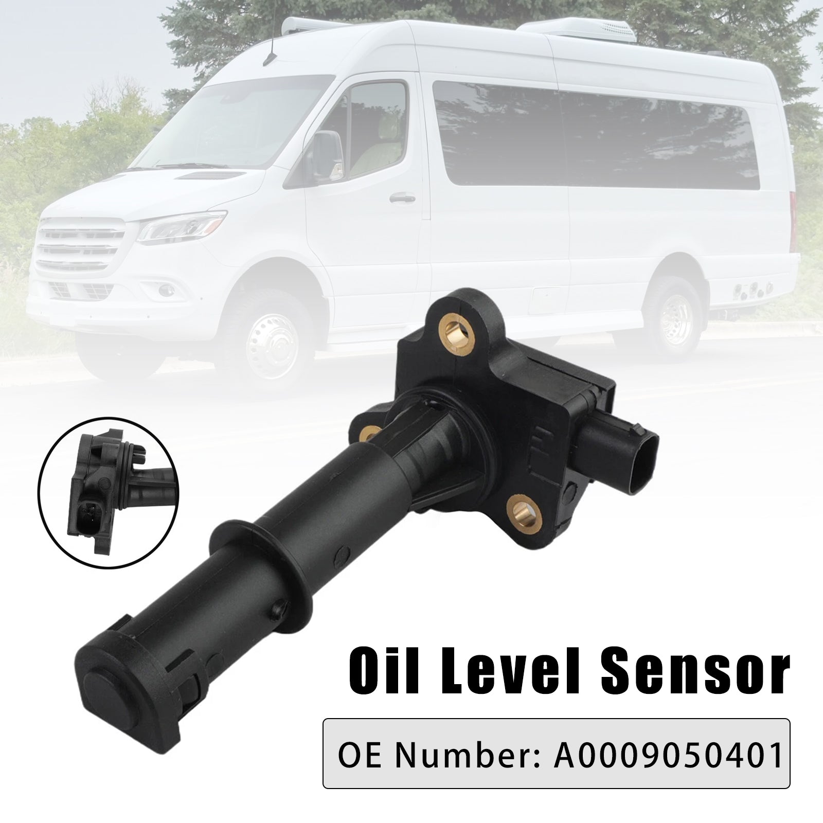 Oil Level Sensor A0009050401 For Mercedes Sprinter 2500 3500 2010-2021 E320 2005-2006