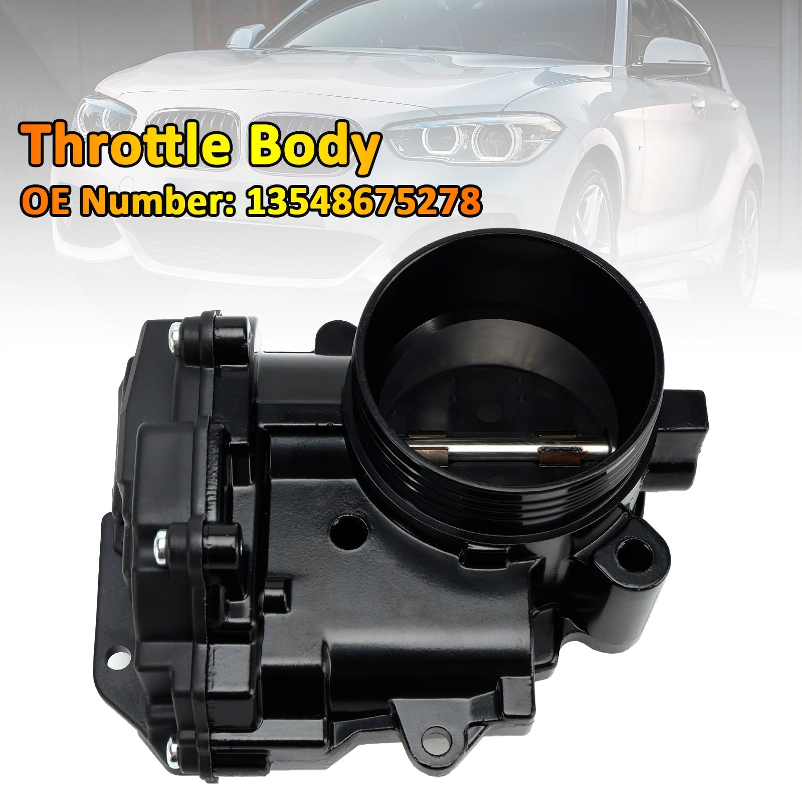 2010-2016 BMW 1 Series F20 & F20 LCI, F21 & F21 LCIThrottle Body 13548675278
