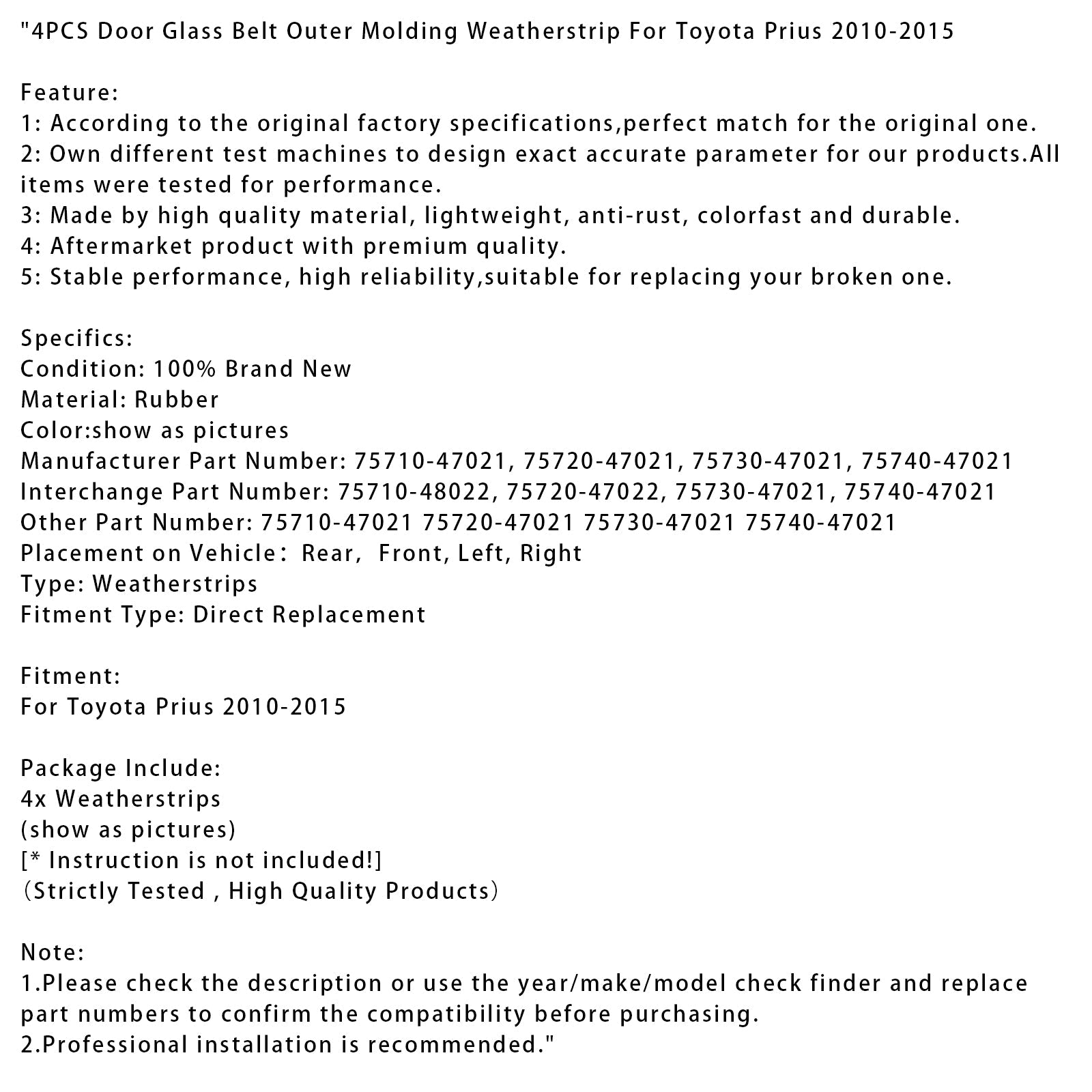 2010-2015 Toyota Prius 4PCS Door Glass Belt Outer Molding Weatherstrip