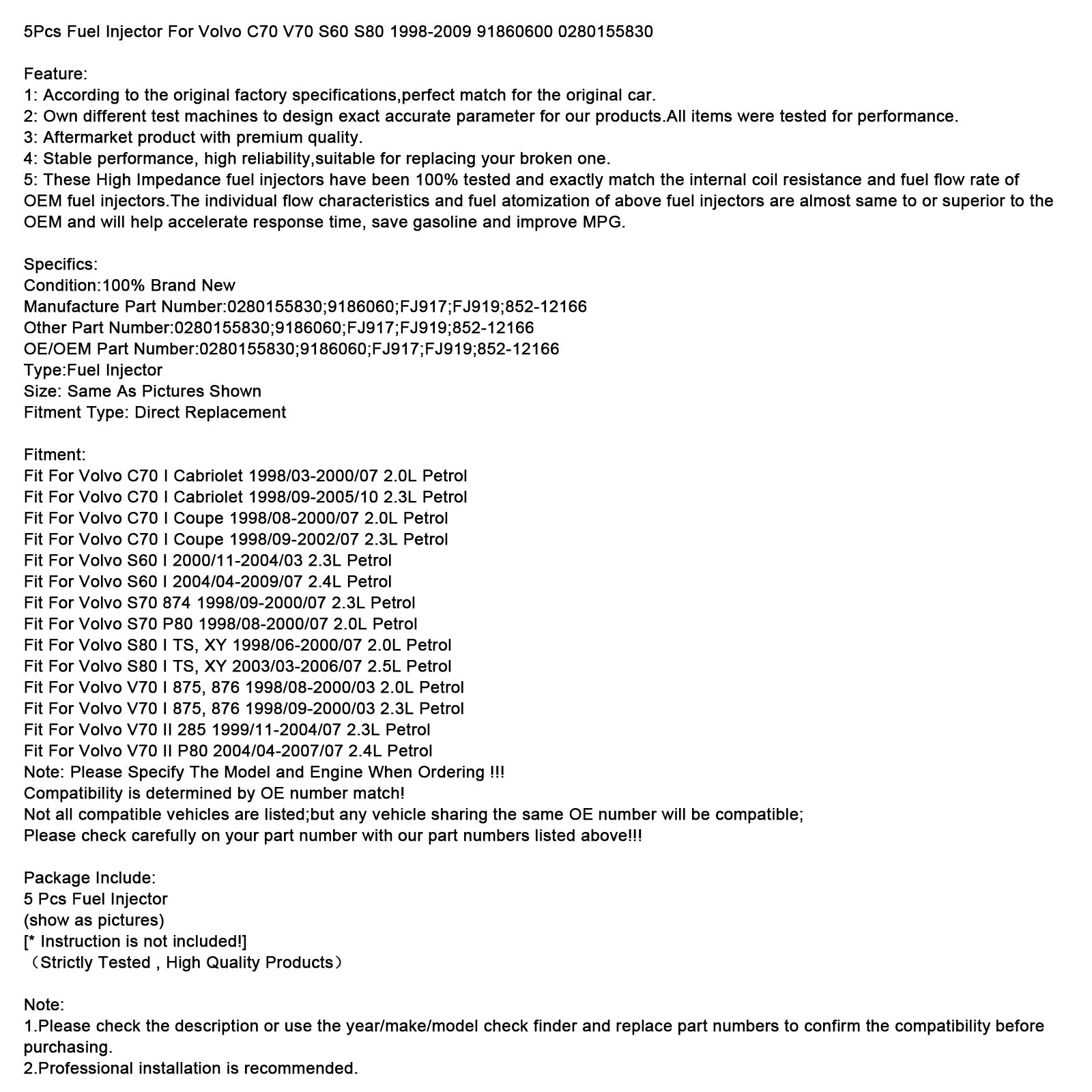 5Pcs Fuel Injector For Volvo C70 V70 S60 S80 1998-2009 91860600 0280155830