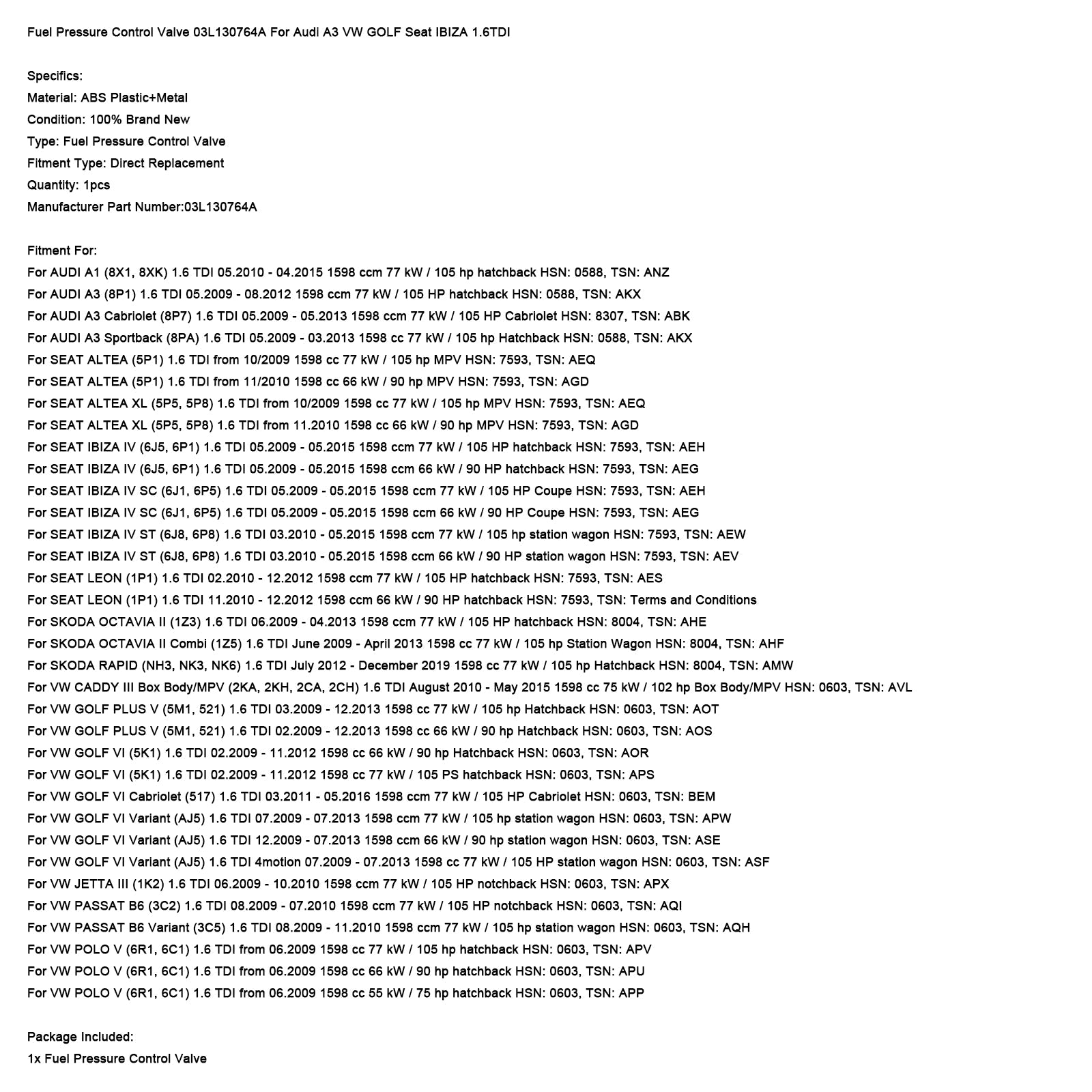 Fuel Pressure Control Valve 03L130764A For Audi A3 VW GOLF Seat IBIZA 1.6TDI