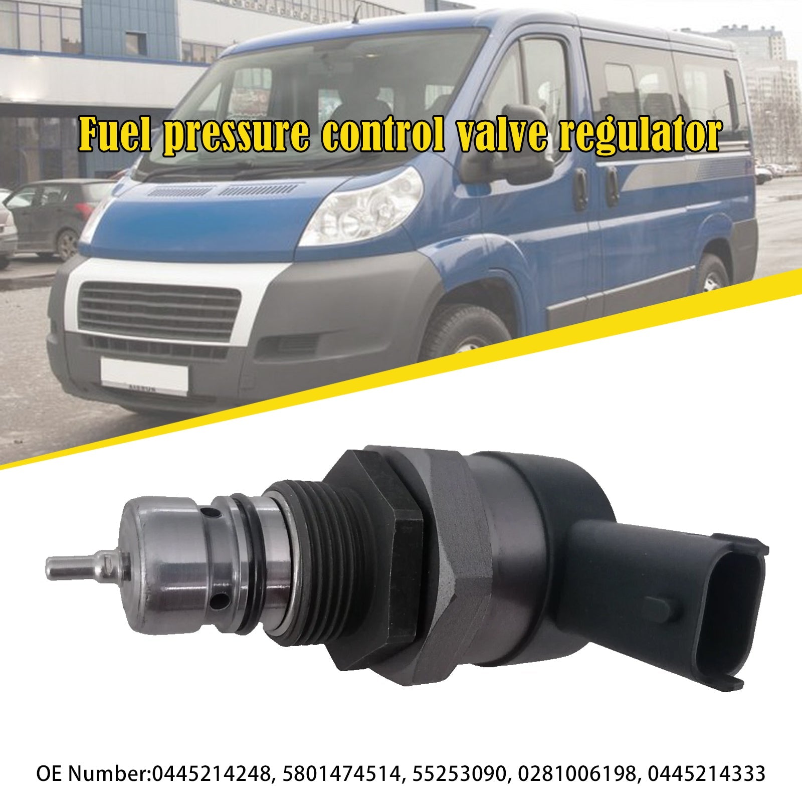 2021.09-up Fiat Ducato Platform/Chassis (250_) Multijet 2,2 D Fuel pressure control valve regulator 0281006198 0445214248