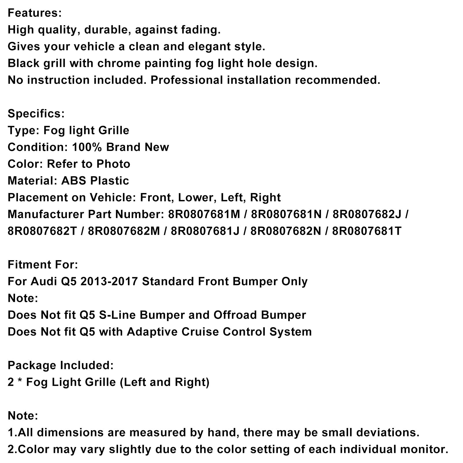 2013-2017 Audi Q5 Front Bumper Fog Light Grill Grille 8R0807681M