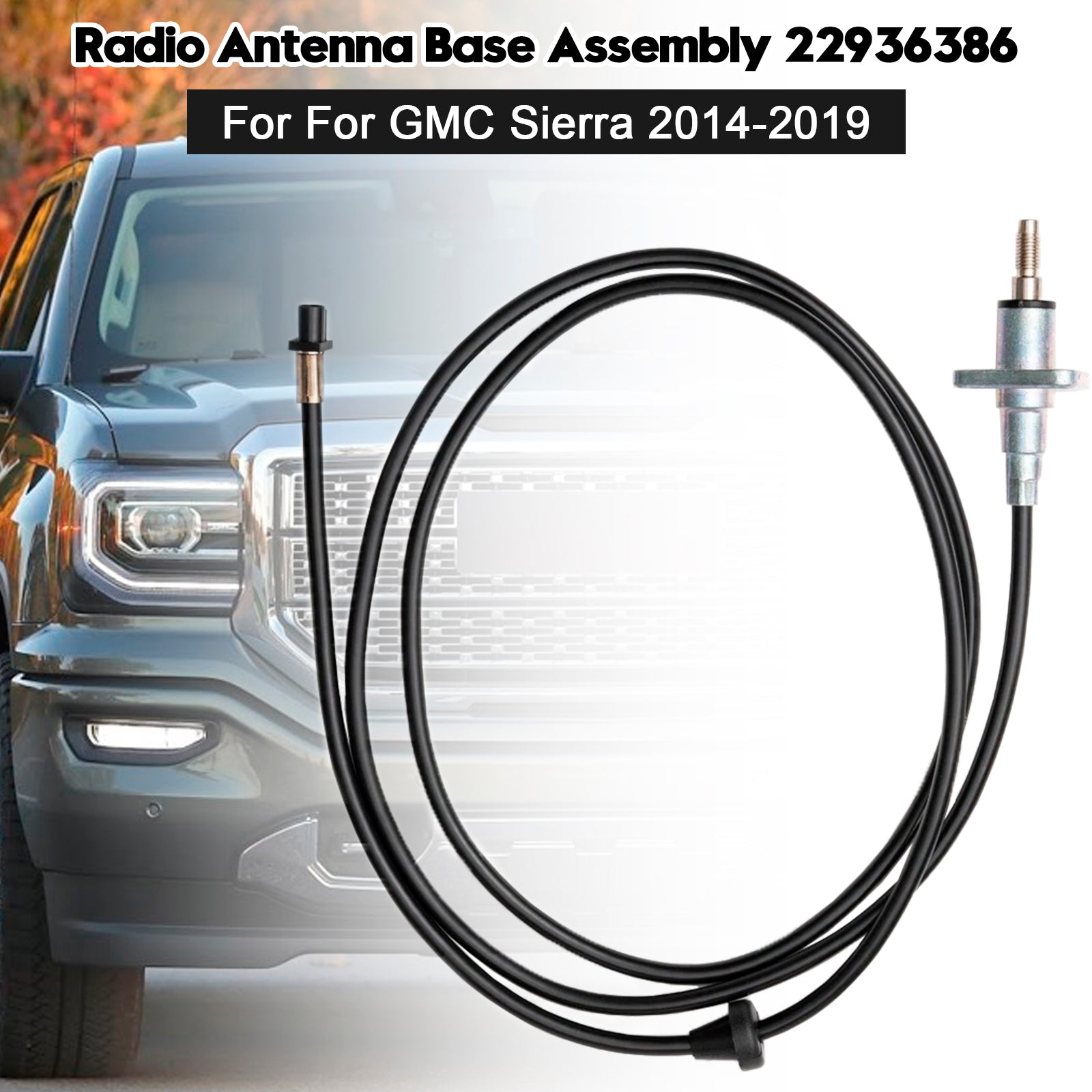 Radio Antenna Base Assembly 22936386 For GMC Sierra 2014-2019