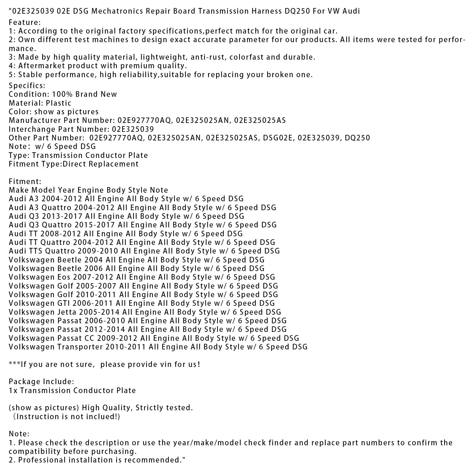 2015-2017 Audi Q3 Quattro w/ 6 Speed DSG Mechatronics Repair Board Transmission Harness DQ250 02E325039 02E