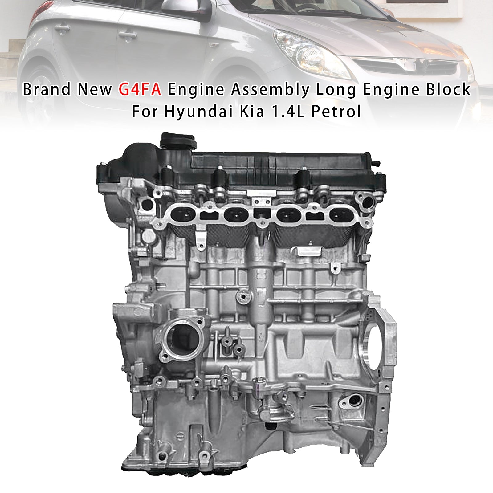 Brand New G4FA Engine Assembly Long Engine Block For Hyundai Kia 1.4L Petrol