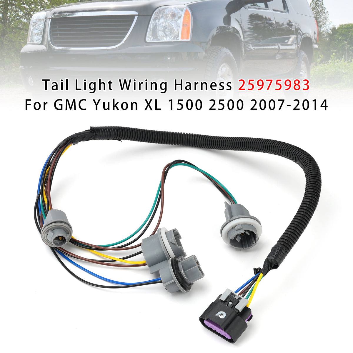 Tail Light Wiring Harness 25975983 For GMC Yukon XL 1500 2500 2007-2014